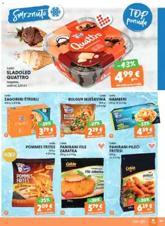 Katalog Studenac - Pregled kataloga iz trgovine Studenac, vrijedi od 22.10.2025 | Stranica: 13 | Proizvodi: Gamberi, Ledo, Sladoled, Bulgur