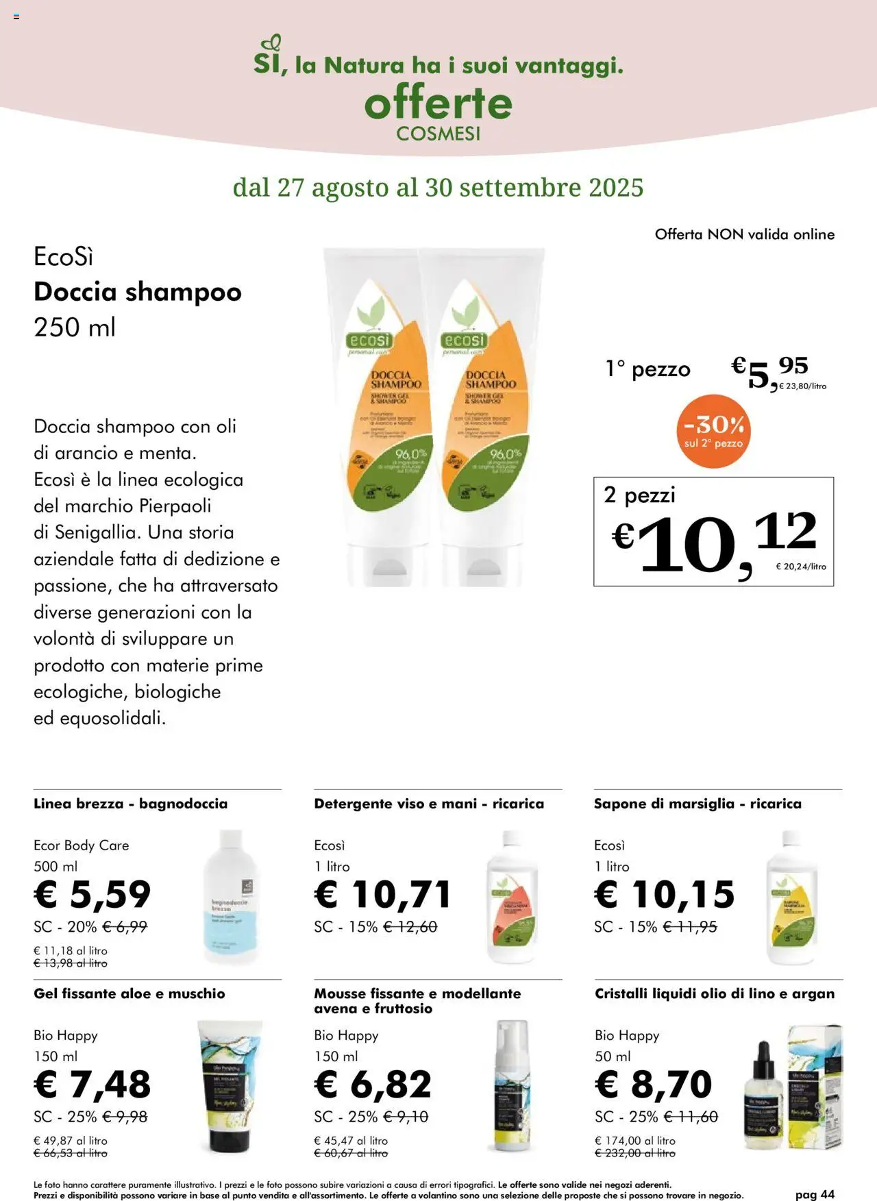Volantino Natura Sì del 27.08.2025 | Pagina: 44 | Prodotti: Sapone, Detergente, Body, Doccia