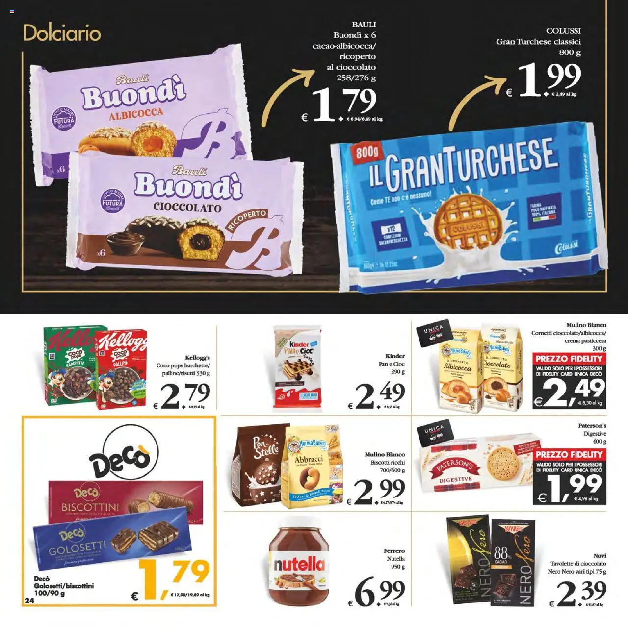 Volantino Decò del 03.10.2025 | Pagina: 24 | Prodotti: Tè, Cornetto, Biscotti, Nutella
