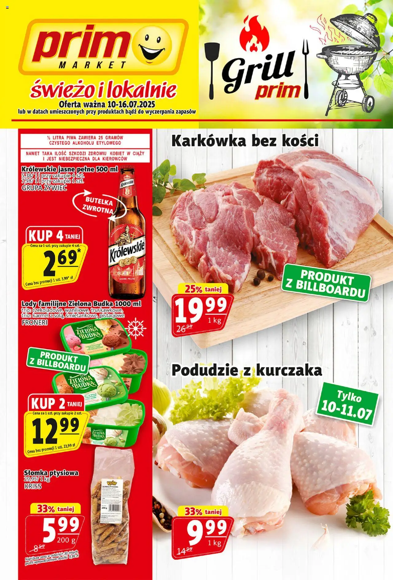 Prim Market Gazetka od 10.07.2025 | Strona: 1 | Produkty: Karkówka, Podudzie z kurczaka, Słomka ptysiowa, Lody