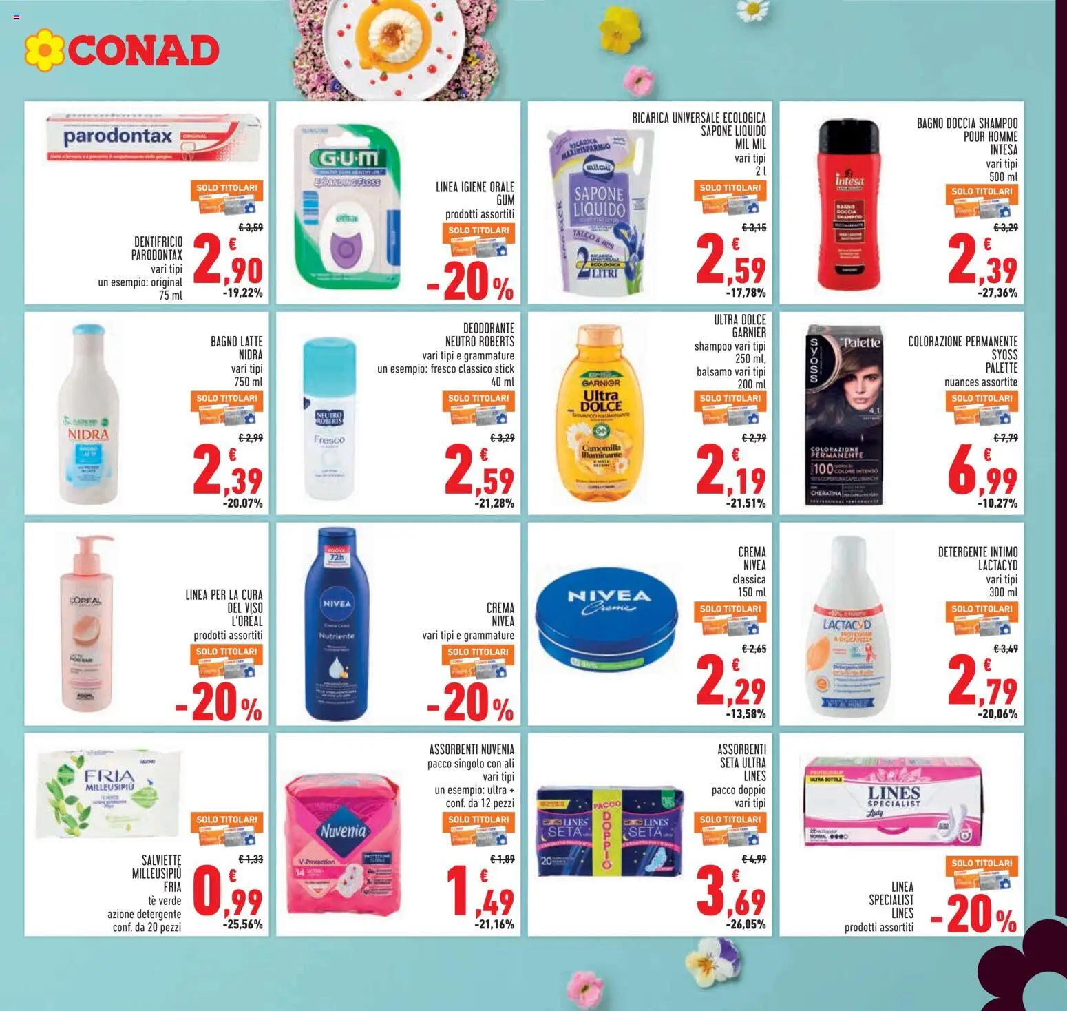 Volantino Conad del 25.03.2026 | Pagina: 23 | Prodotti: Crema, Sapone, Dentifricio, Intimo