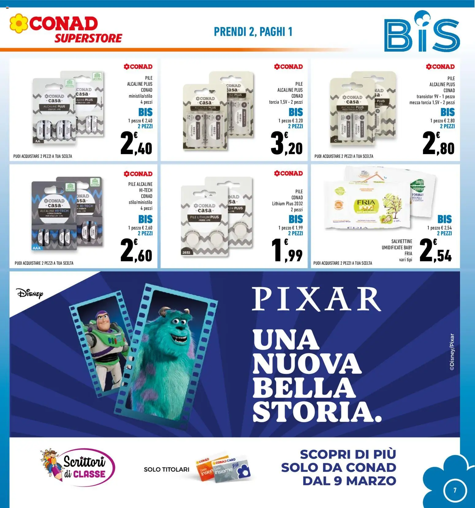 Volantino Conad del 25.02.2026 | Pagina: 7 | Prodotti: Pile, Torcia