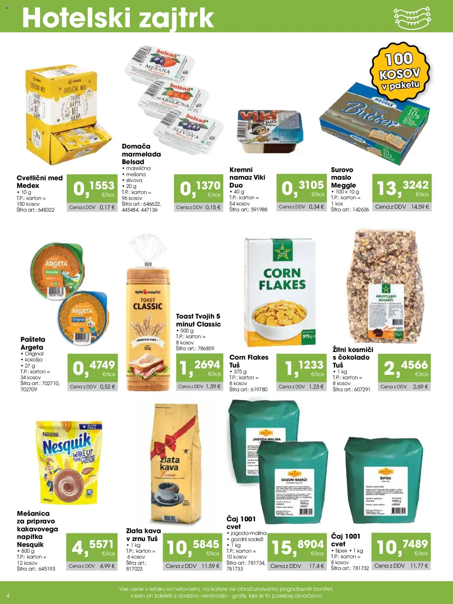 Novi Tuš katalog ponudbe – veljaven od 07.12.2025 | Stran: 4 | Izdelki: Namaz, Kos, Maslo, Kava