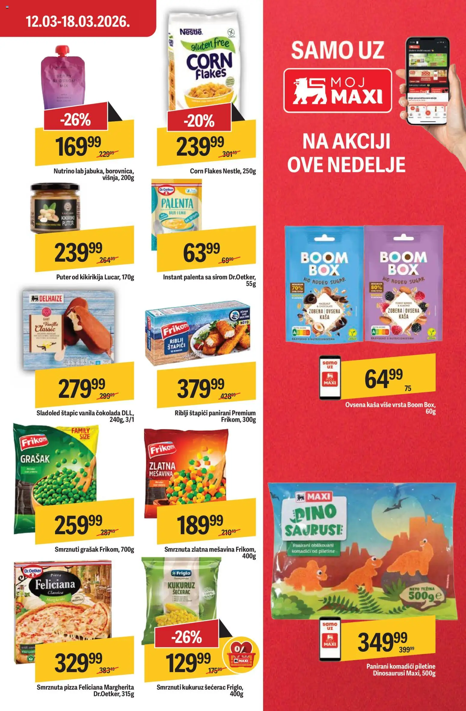 Maxi katalog - važi od 12.03.2026 | Strana: 19 | Proizvode: Sladoled, Grašak, Kukuruz šećerac, Kikiriki