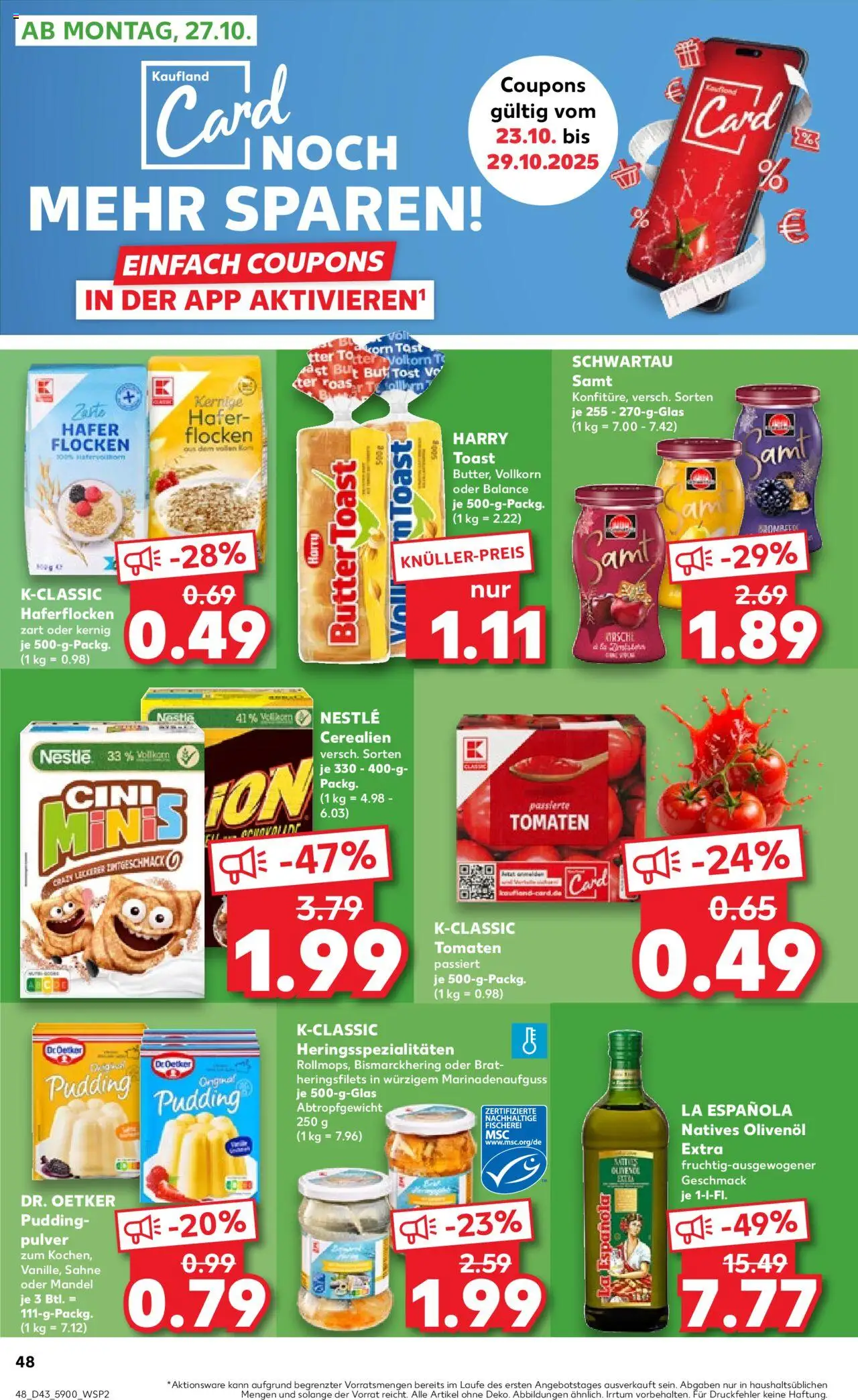 Kaufland prospekt Potsdam	 – gültig ab 23.10.2025 | Seite: 48 | Produkte: Schwartau samt, Tomaten, Pudding, Flocken