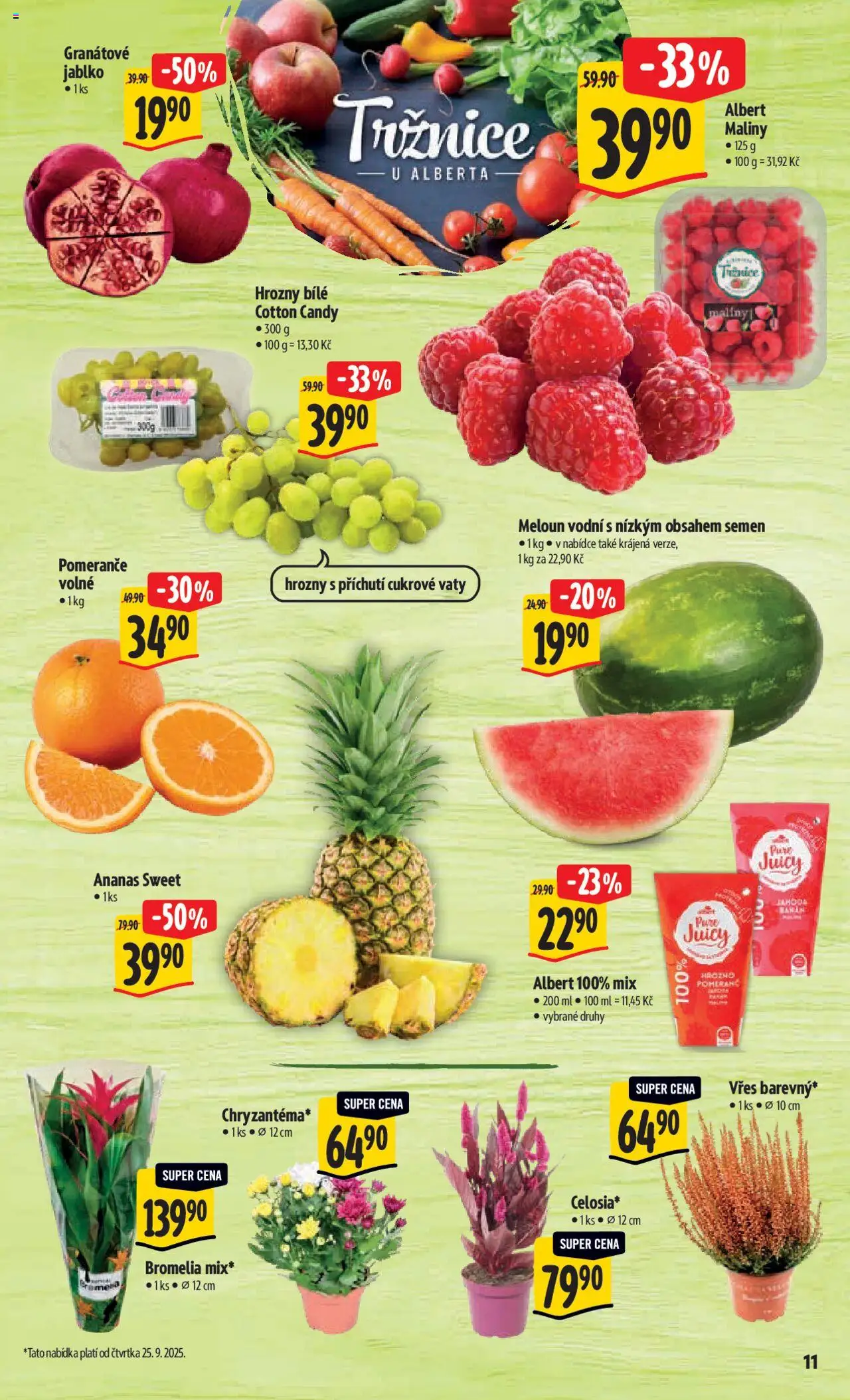 Albert leták - Hypermarket od 24.09.2025 | Strana: 18 | Produkty: Meloun, Ananas, Maliny, Hrozny