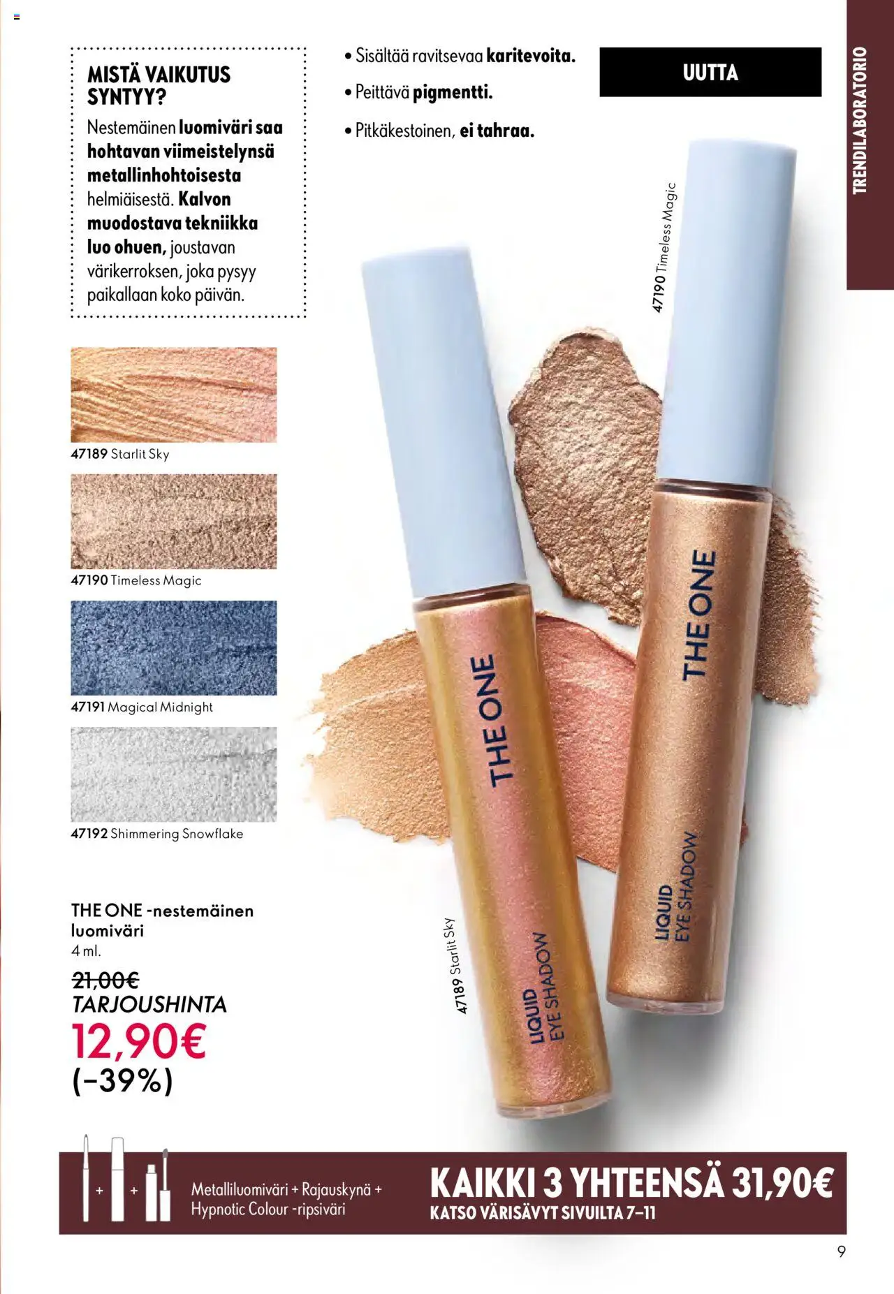 Oriflame - Esite 13 – voimassa 14.09.2025 alkaen | Sivu: 9 | Tuotteet: Ripsiväri, Luomiväri, Rajauskynä