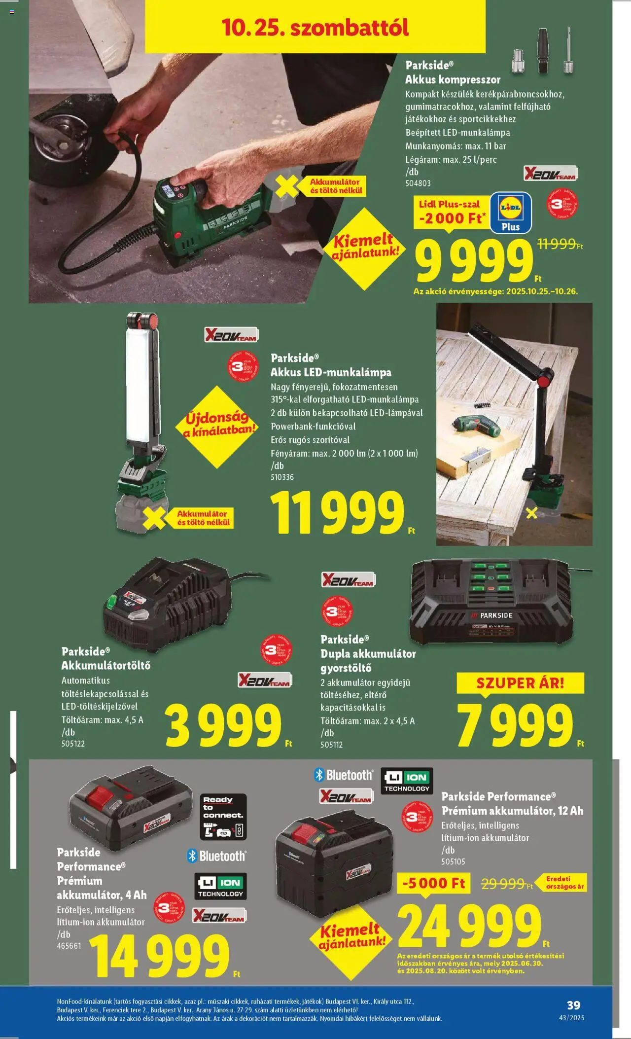 Lidl akciós ujság - amely érvényes a következő dátumtól: 22.10.2025 | Oldal: 39 | Termékek: Parkside, Gyorstöltő, Játékok, Akkumulátor