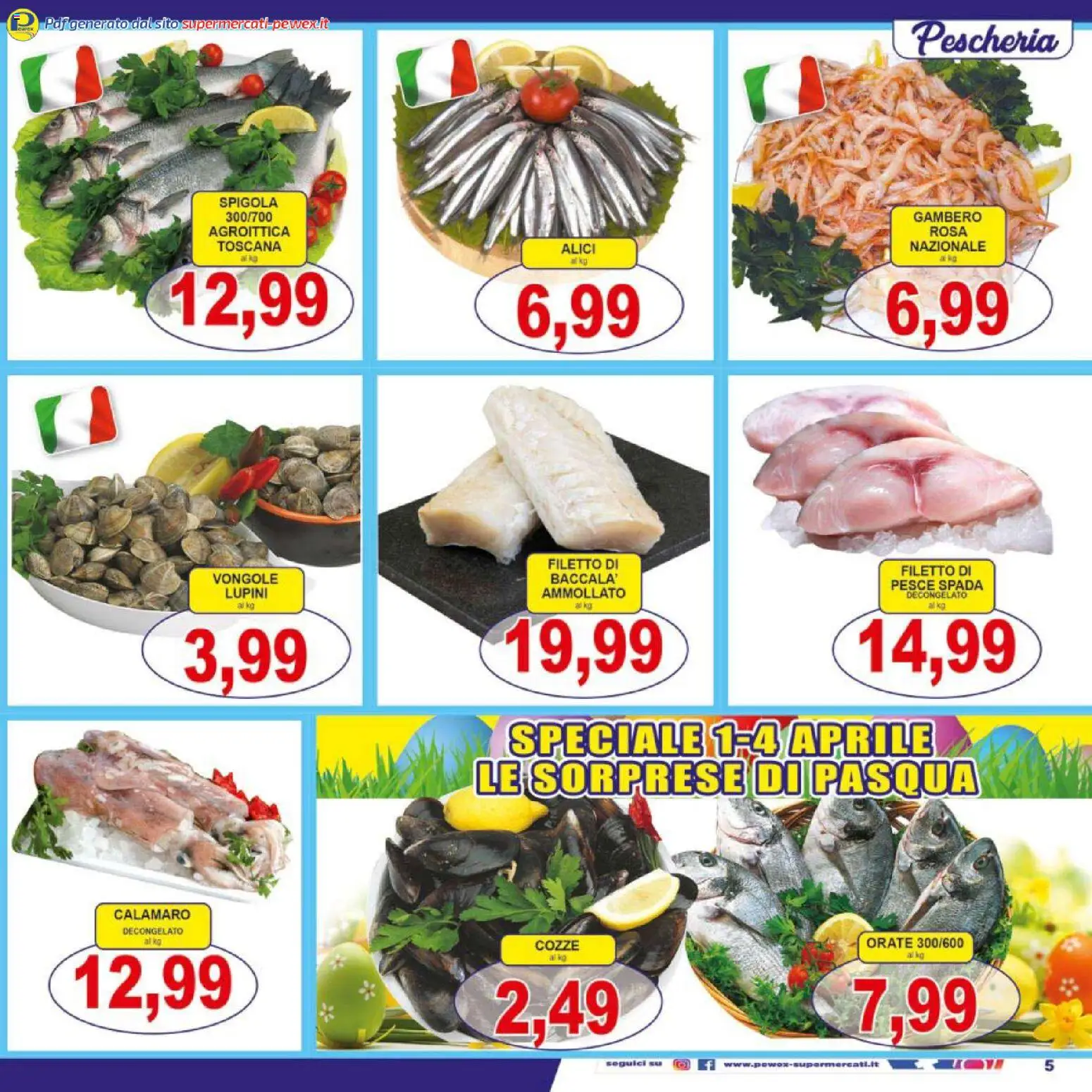 Volantino Pewex del 27.03.2026 | Pagina: 5 | Prodotti: Cozze, Vongole, Spigola, Pesce spada