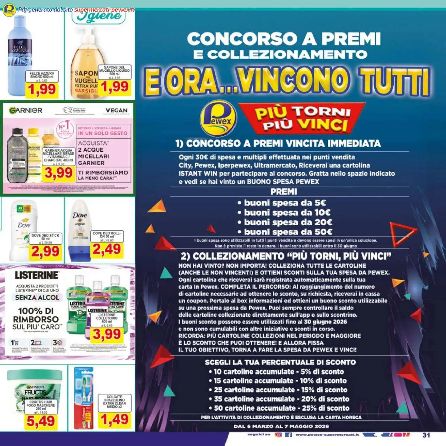 Volantino Pewex del 17.03.2026 | Pagina: 31 | Prodotti: Spazzolino, Collutorio, Acqua, Bagno