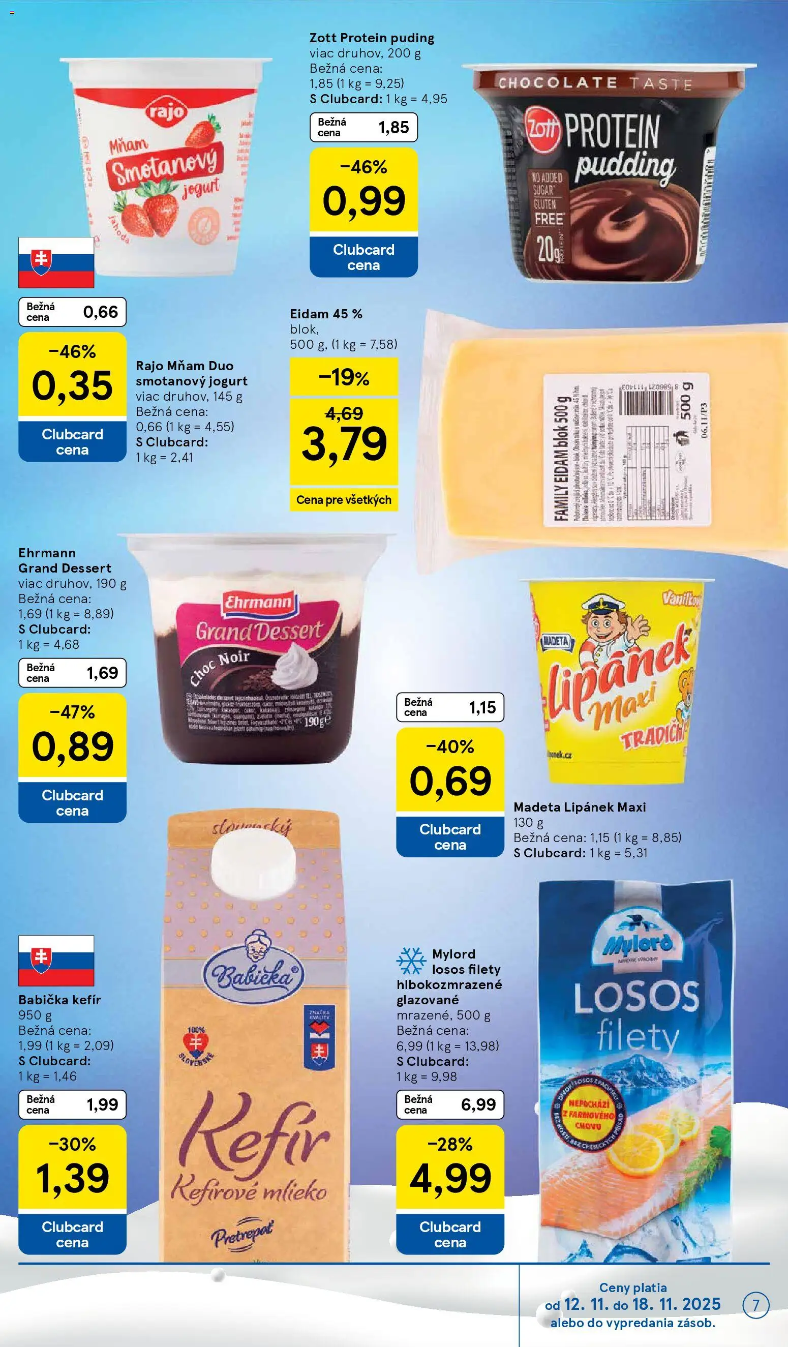 Nové Tesco akcie – leták je platný od 12.11.2025 | Strana: 7 | Produkty: Mlieko, Protein, Puding, Losos