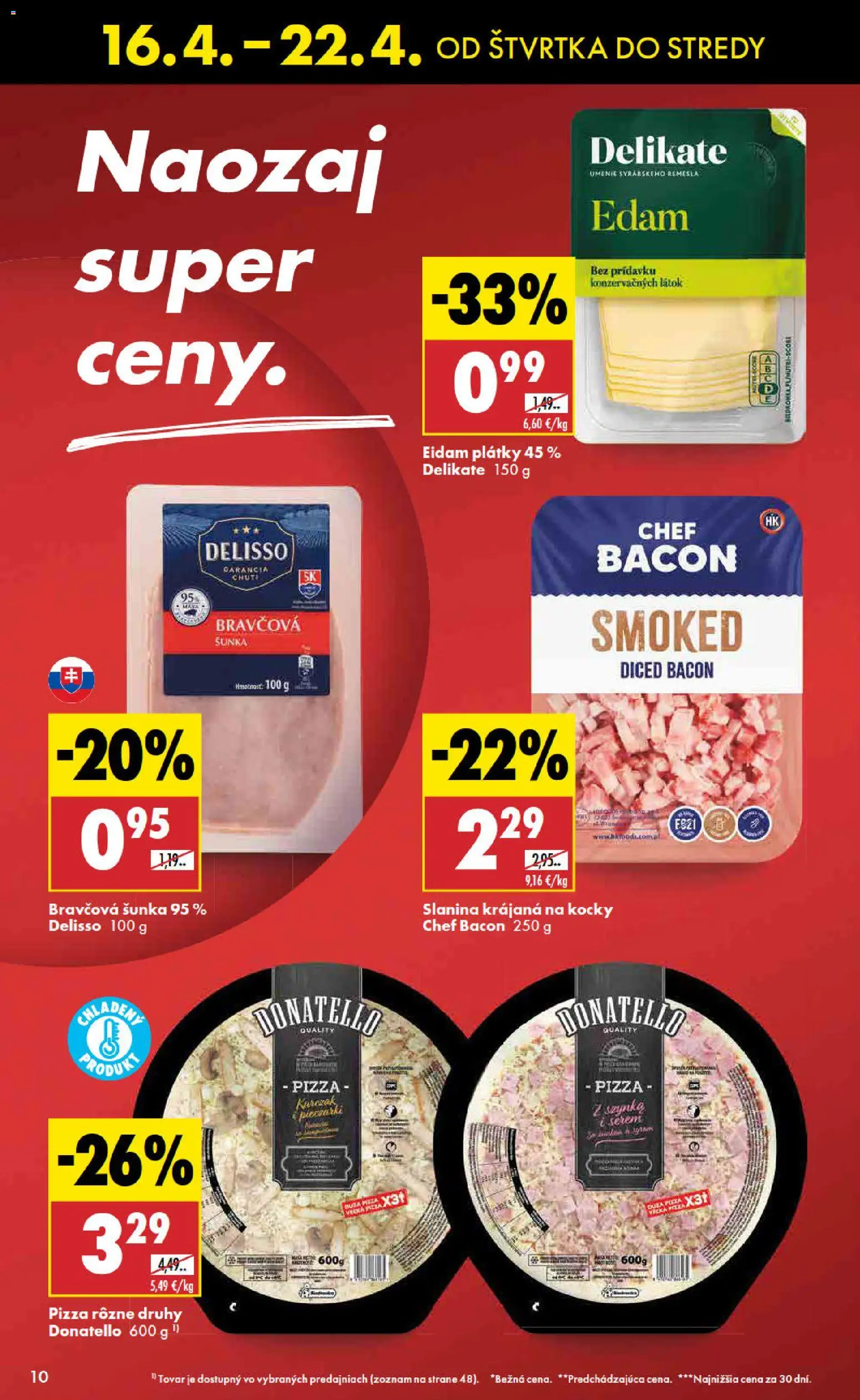 Nové Biedronka akcie – leták je platný od 16.04.2026 | Strana: 10 | Produkty: Šunka, Pizza, Slanina, Eidam