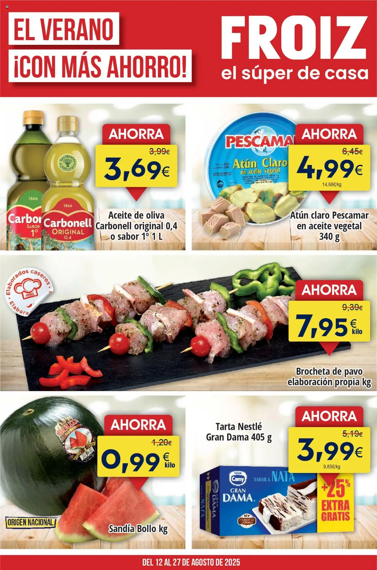 Froiz folleto │ válido desde el 12.08.2025 | Página: 1 | Productos: Aceite, Aceite de oliva, Sandía, Atún claro