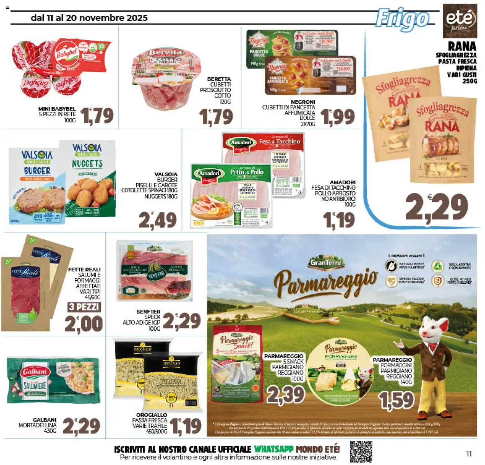 Volantino Eté del 11.11.2025 | Pagina: 11 | Prodotti: Prosciutto Cotto, Pollo, Tacchino, Prosciutto