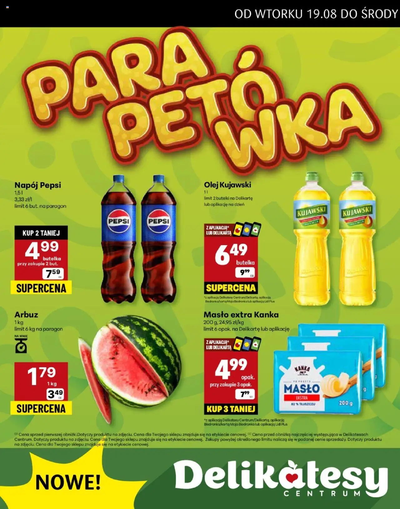 Delikatesy Centrum Gazetka - Czudec Otwarcie od 19.08.2025 | Strona: 2 | Produkty: Arbuz, Olej kujawski, Masło, Olej