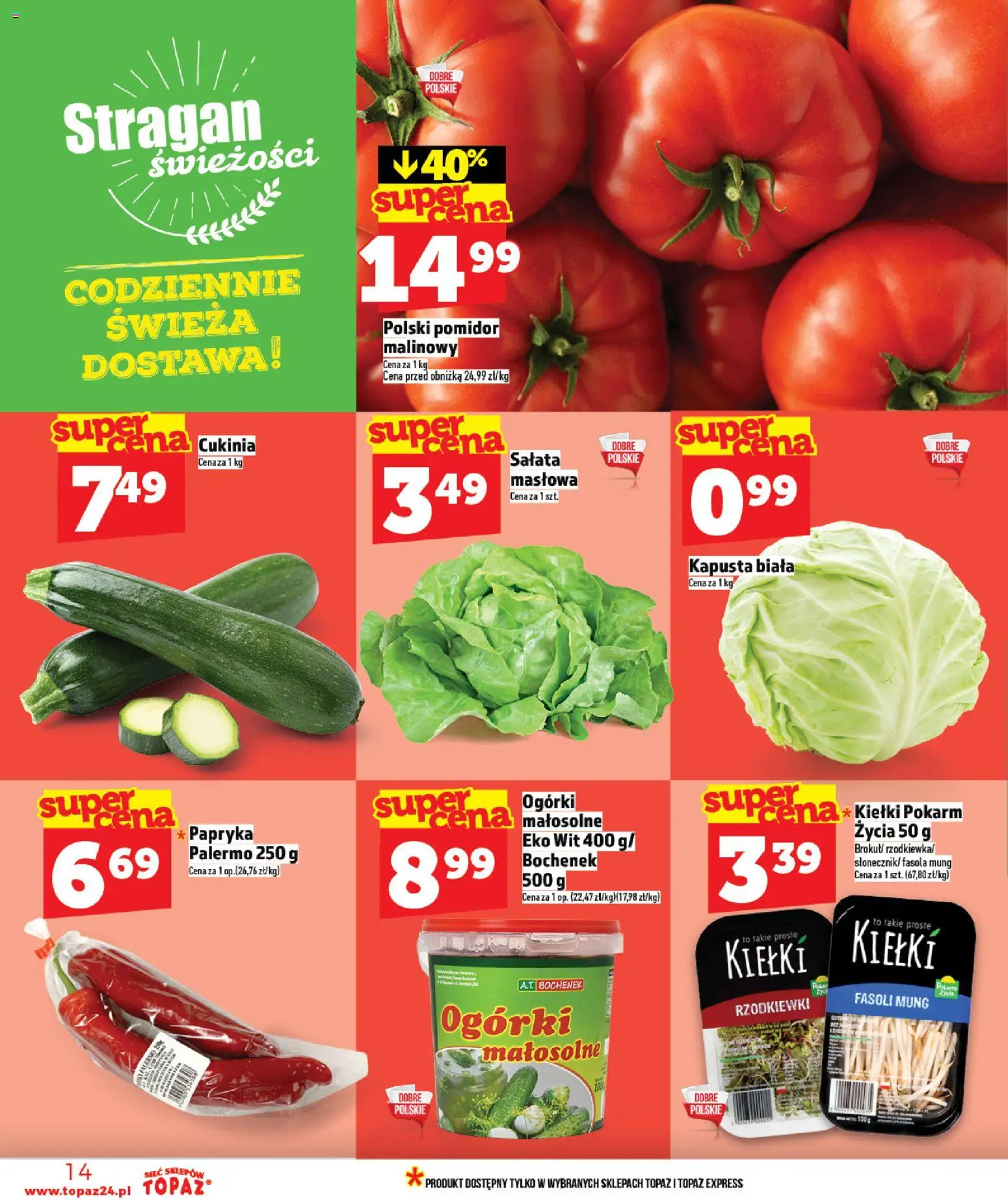 Topaz gazetka - Ceny małe na stałe od 16.04.2026 | Strona: 14 | Produkty: Fasola mung, Papryka, Cukinia, Kapusta biała