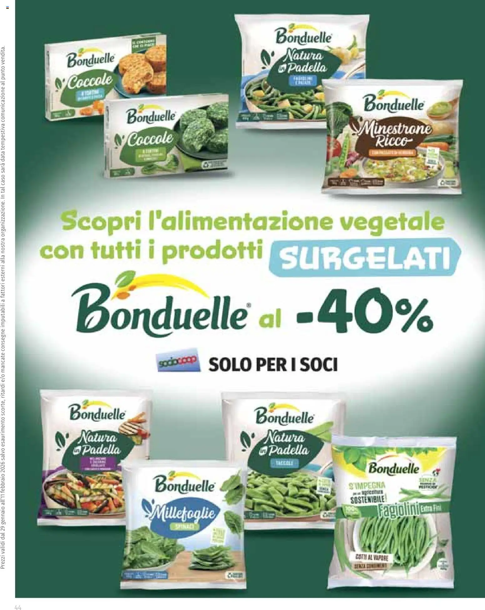 Volantino Ipercoop del 29.01.2026 | Pagina: 44 | Prodotti: Minestrone, Data, Padella, Fagiolini