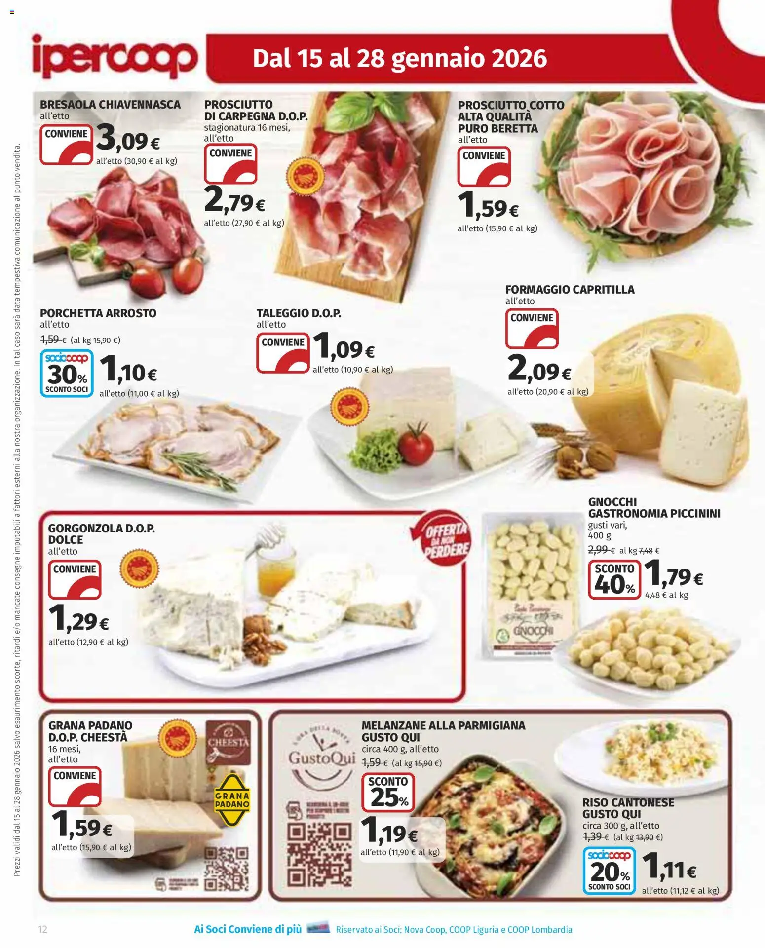Volantino Ipercoop del 15.01.2026 | Pagina: 12 | Prodotti: Arrosto, Data, Grana Padano, Gorgonzola
