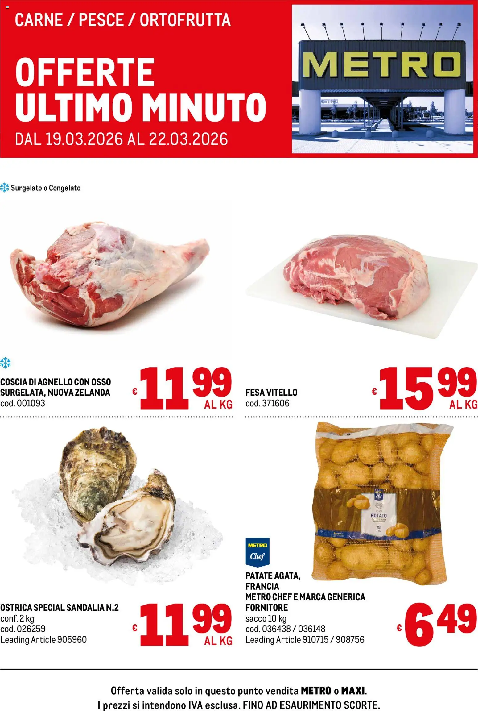 Volantino Metro volantino Offerte freschissimi del 19.03.2026 | Pagina: 1 | Prodotti: Pesce, Patate, Vitello, Agnello
