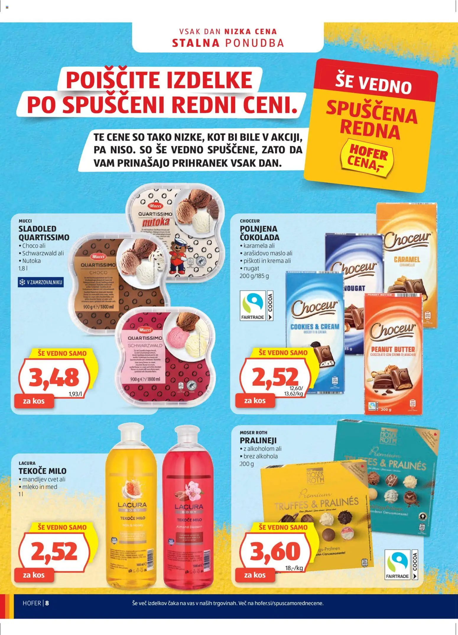 Hofer SI katalog | vrijedi od 15.04.2026 | Stranica: 8 | Proizvodi: Med, Čokolada, Sladoled, Karamela