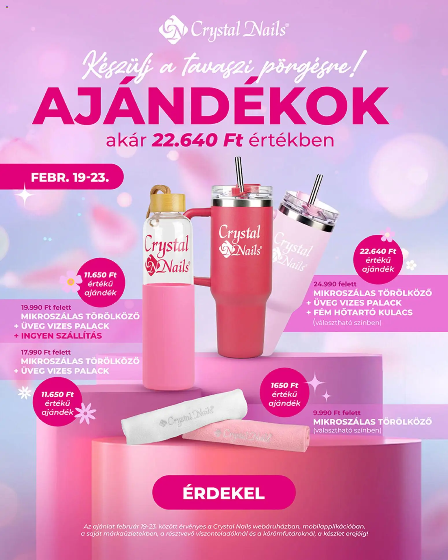 Crystal Nails akciós ujság - amely érvényes a következő dátumtól: 19.02.2026 | Oldal: 1 | Termékek: Törölköző, Kulacs