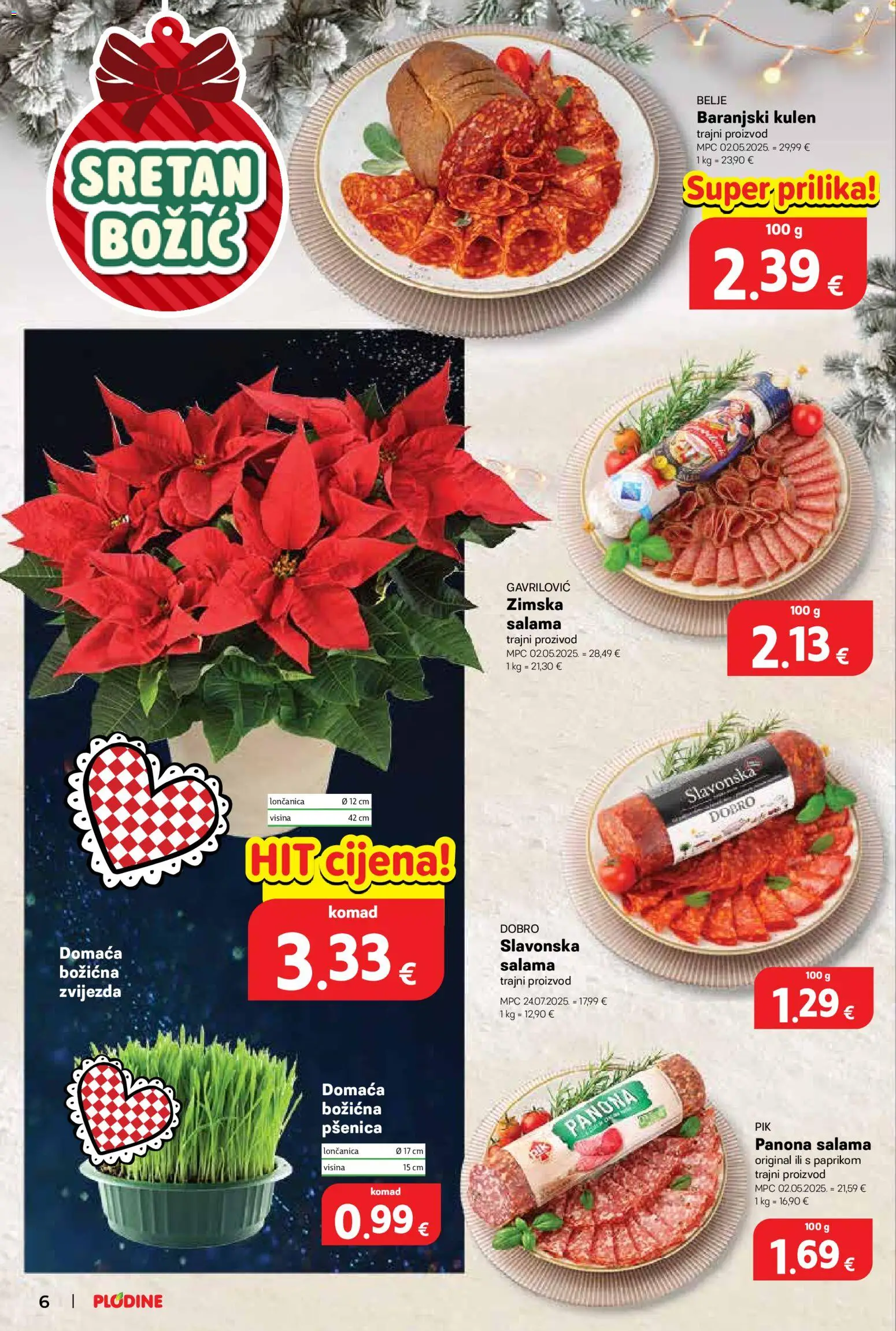 Plodine katalog | vrijedi od 17.12.2025 | Stranica: 6 | Proizvodi: Salama, Kulen