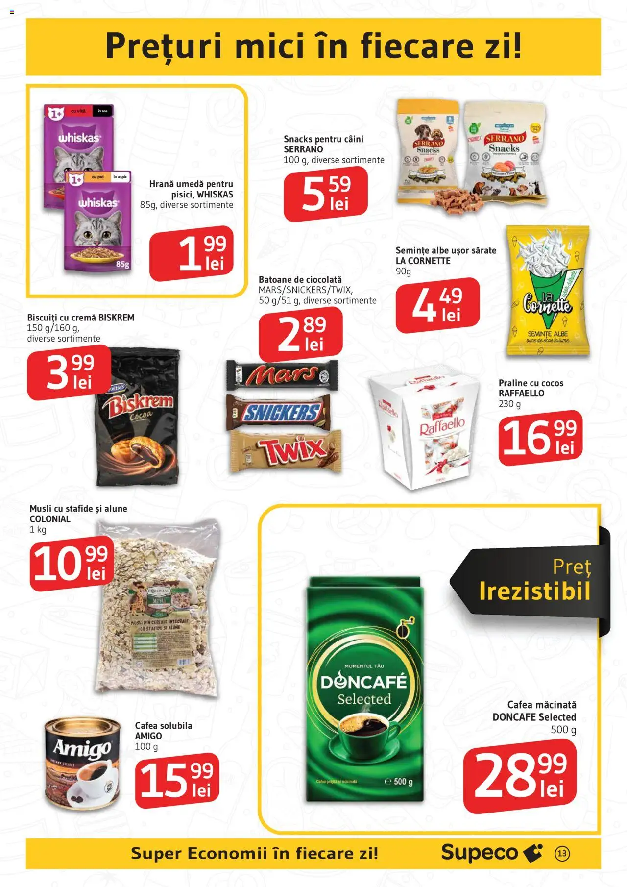 Catalog Supeco – valabil de la 07.08.2025 | Pagină: 13 | Produse: Mici, Cremă, Ciocolată, Stafide