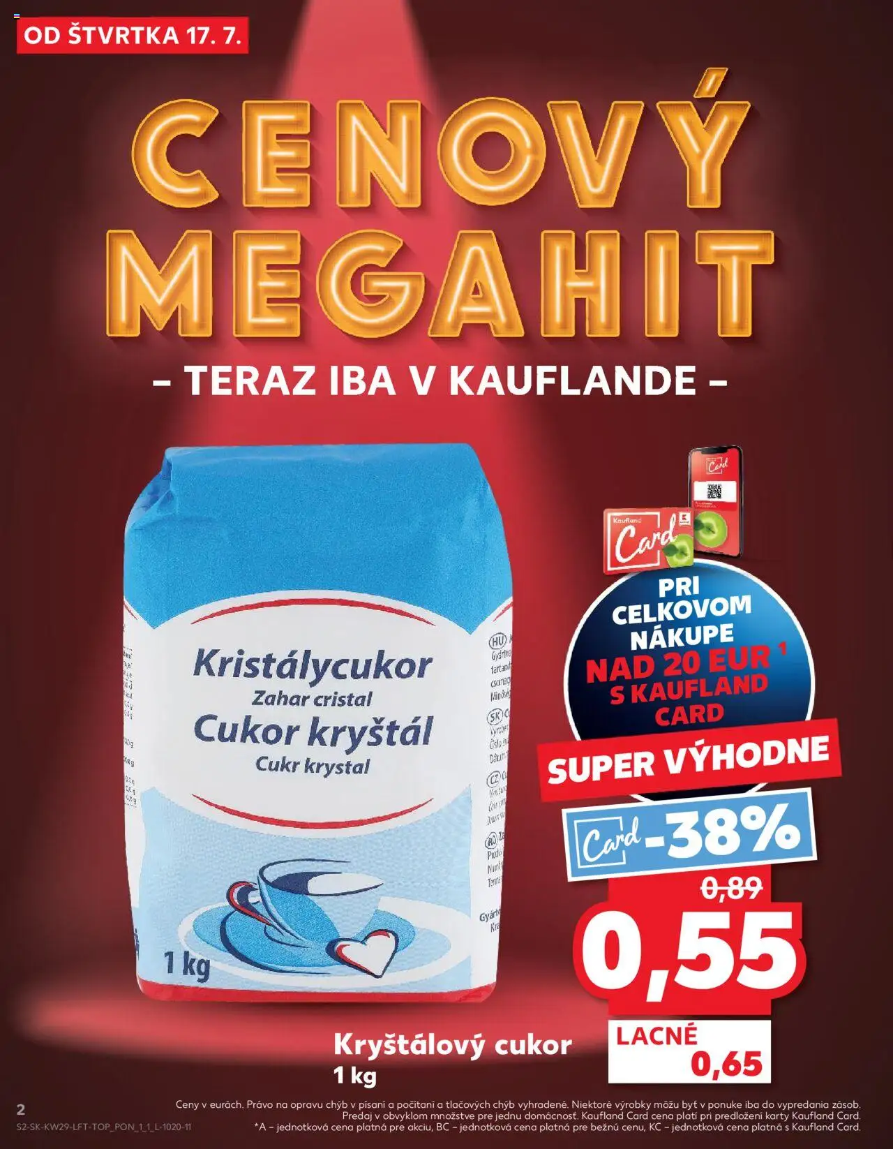 Nové Kaufland akcie – leták je platný od 17.07.2025 | Strana: 2 | Produkty: Kryštálový cukor, Cukor