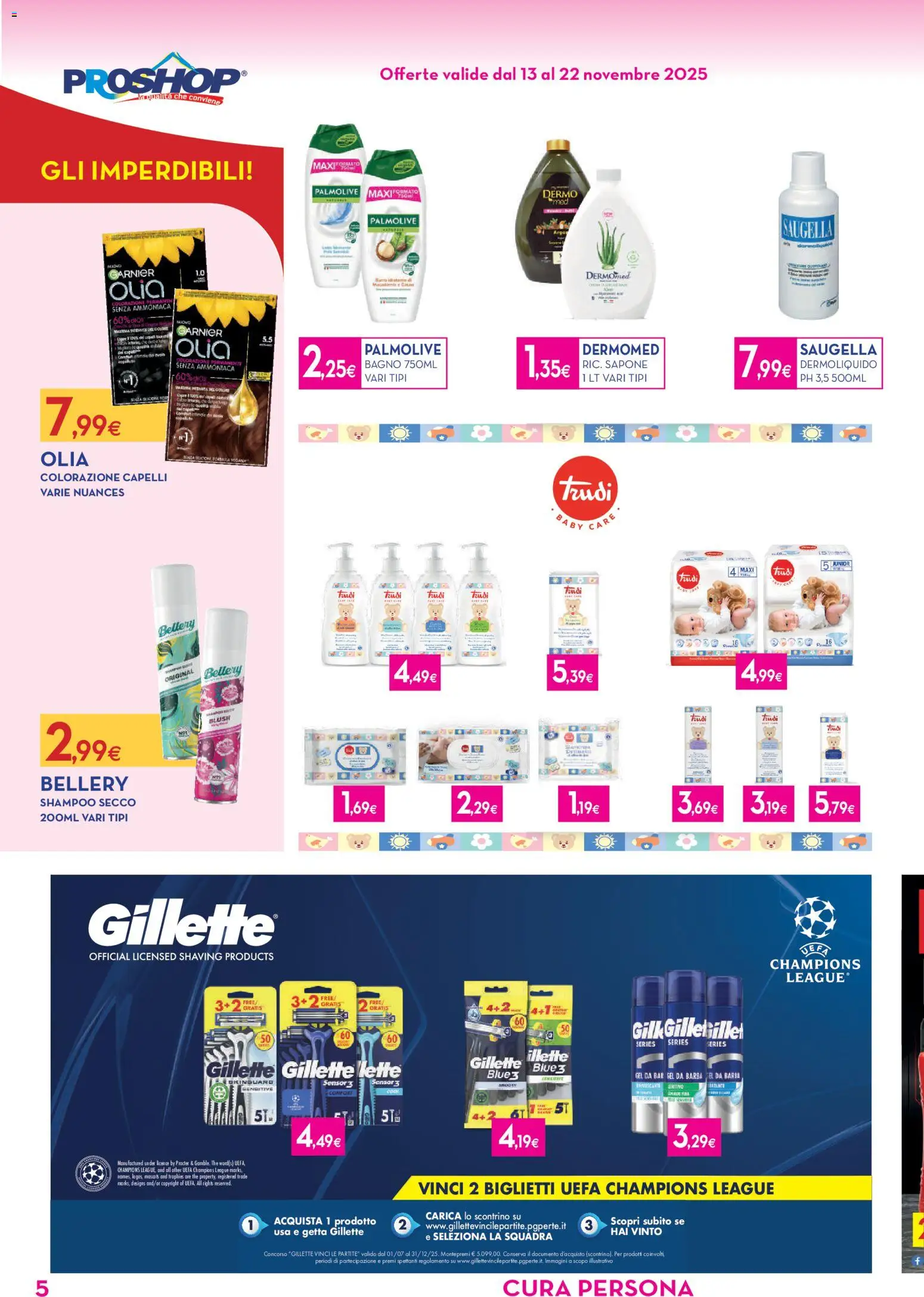 Volantino Proshop del 13.11.2025 | Pagina: 6 | Prodotti: Shampoo, Colorazione capelli, Bagno, Blush