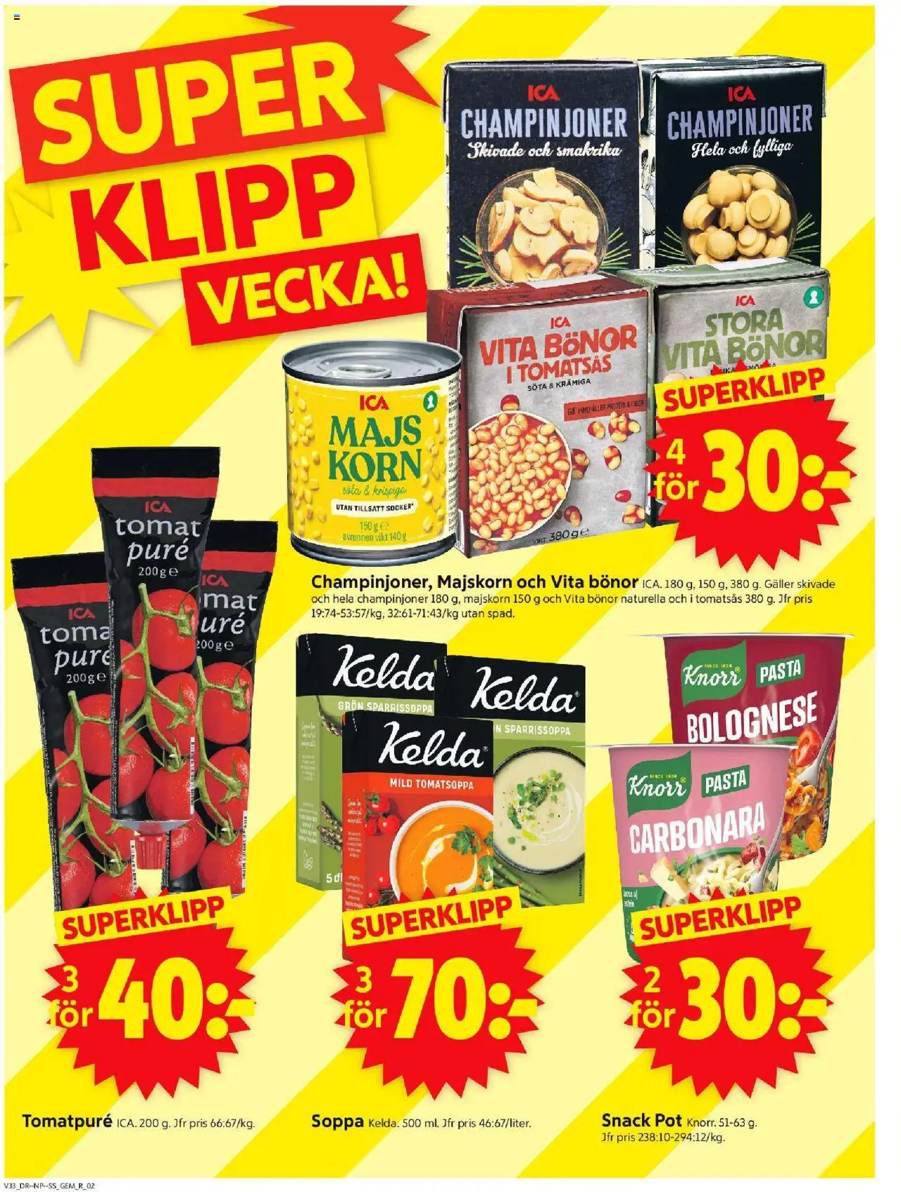 ICA Supermarket reklamblad aktuell från 11.08.2025 | Sida: 2 | Produkter: Gem, Galler, Pasta, Majs