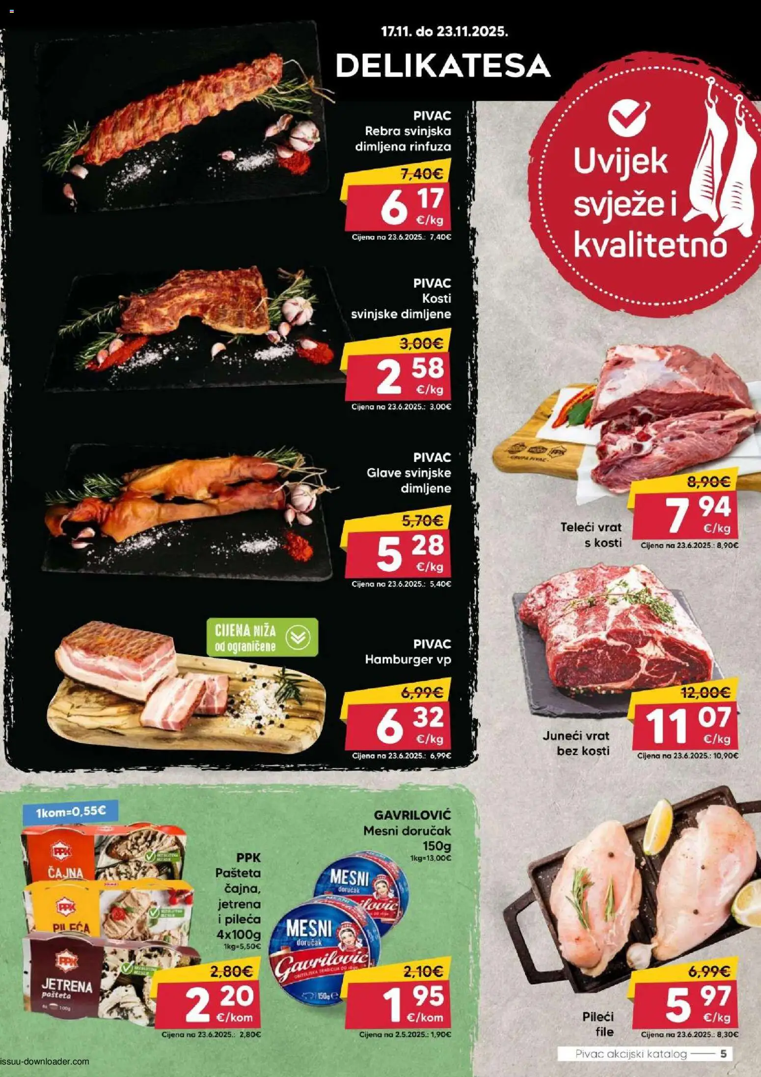 Pivac katalog | vrijedi od 17.11.2025 | Stranica: 5 | Proizvodi: Pašteta, Mesni doručak, Hamburger