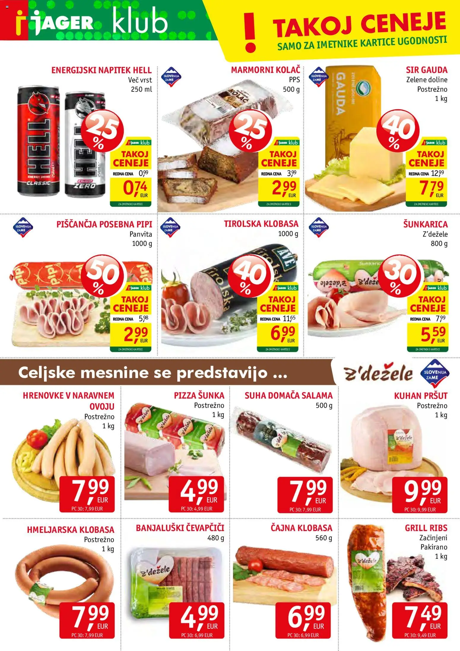 Novi Jager katalog ponudbe – veljaven od 08.04.2026 | Stran: 4 | Izdelki: Hrenovke, Pršut, Energijski napitek, Sir