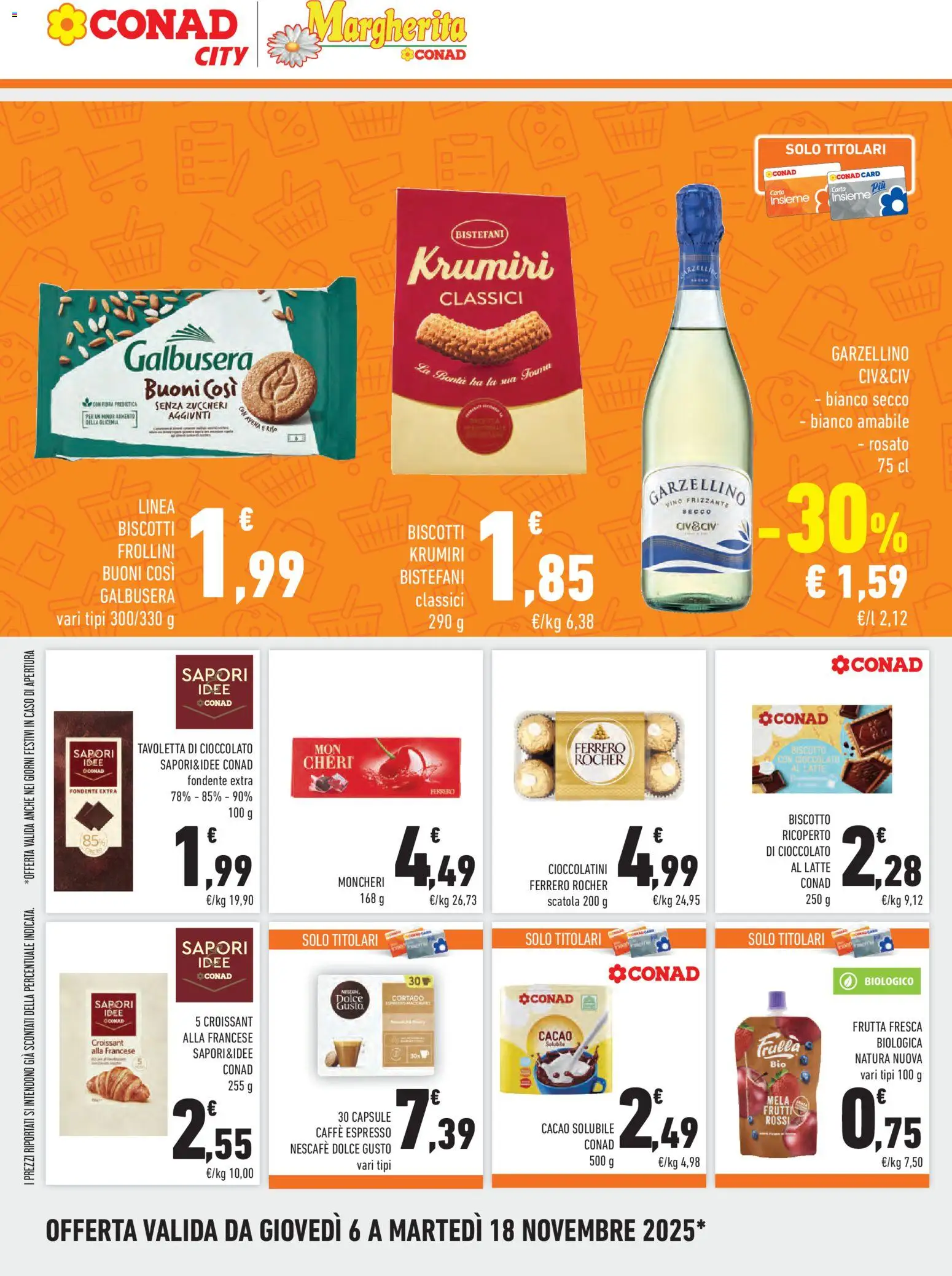 Volantino Conad del 06.11.2025 | Pagina: 10 | Prodotti: Latte, Vino, Frollini, Cioccolatini