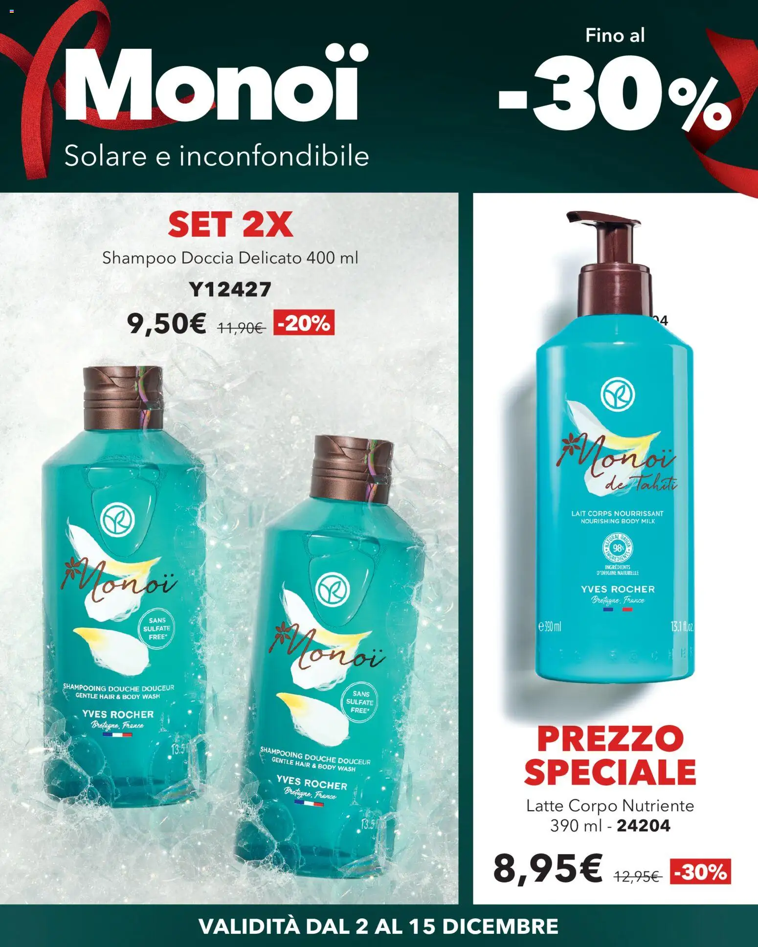 Volantino Yves Rocher del 02.12.2025 | Pagina: 2 | Prodotti: Shampoo, Latte, Doccia