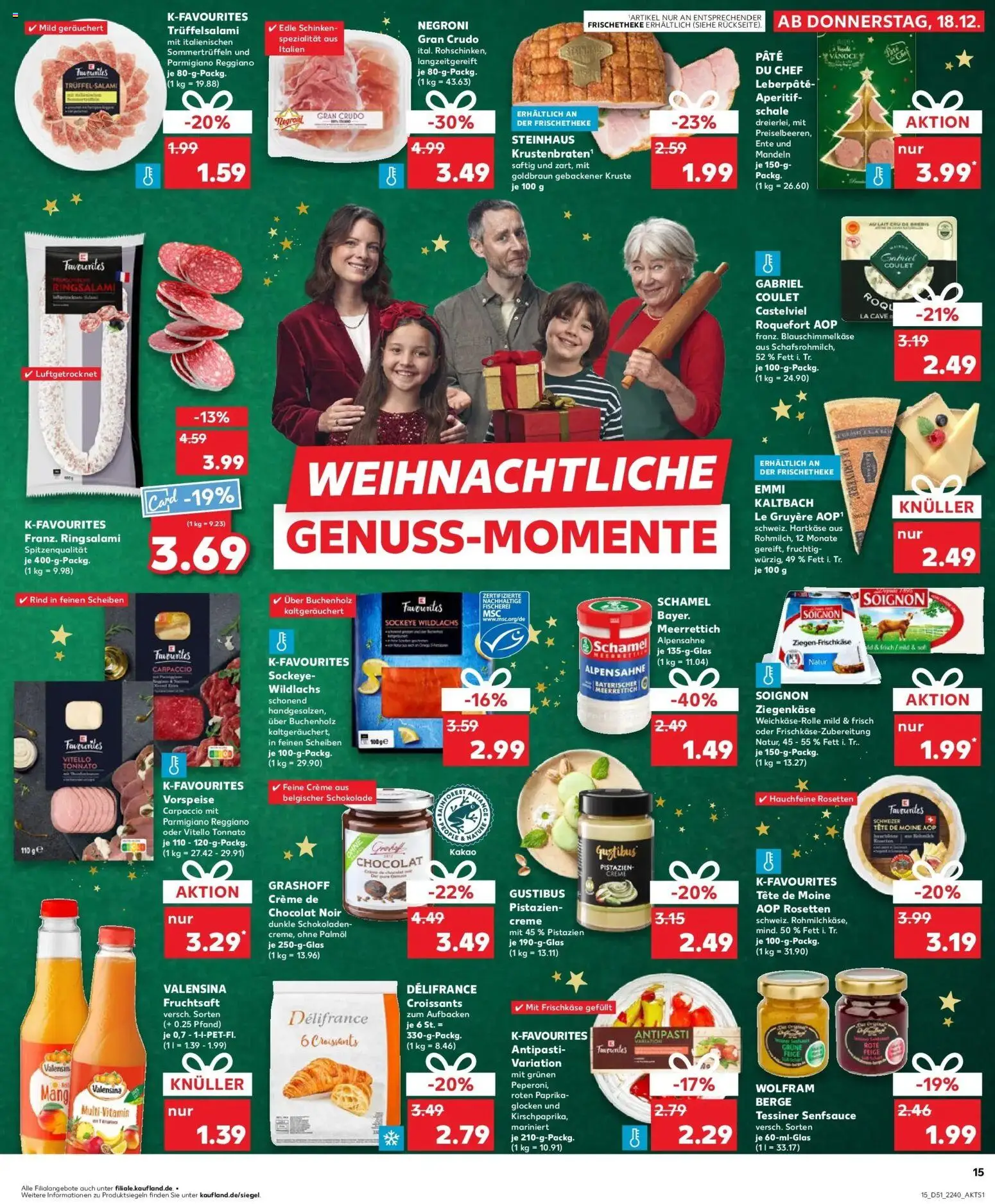 Kaufland prospekt Backnang	 – gültig ab 22.12.2025 | Seite: 15 | Produkte: Croissant, Valensina, Schinken, Ente