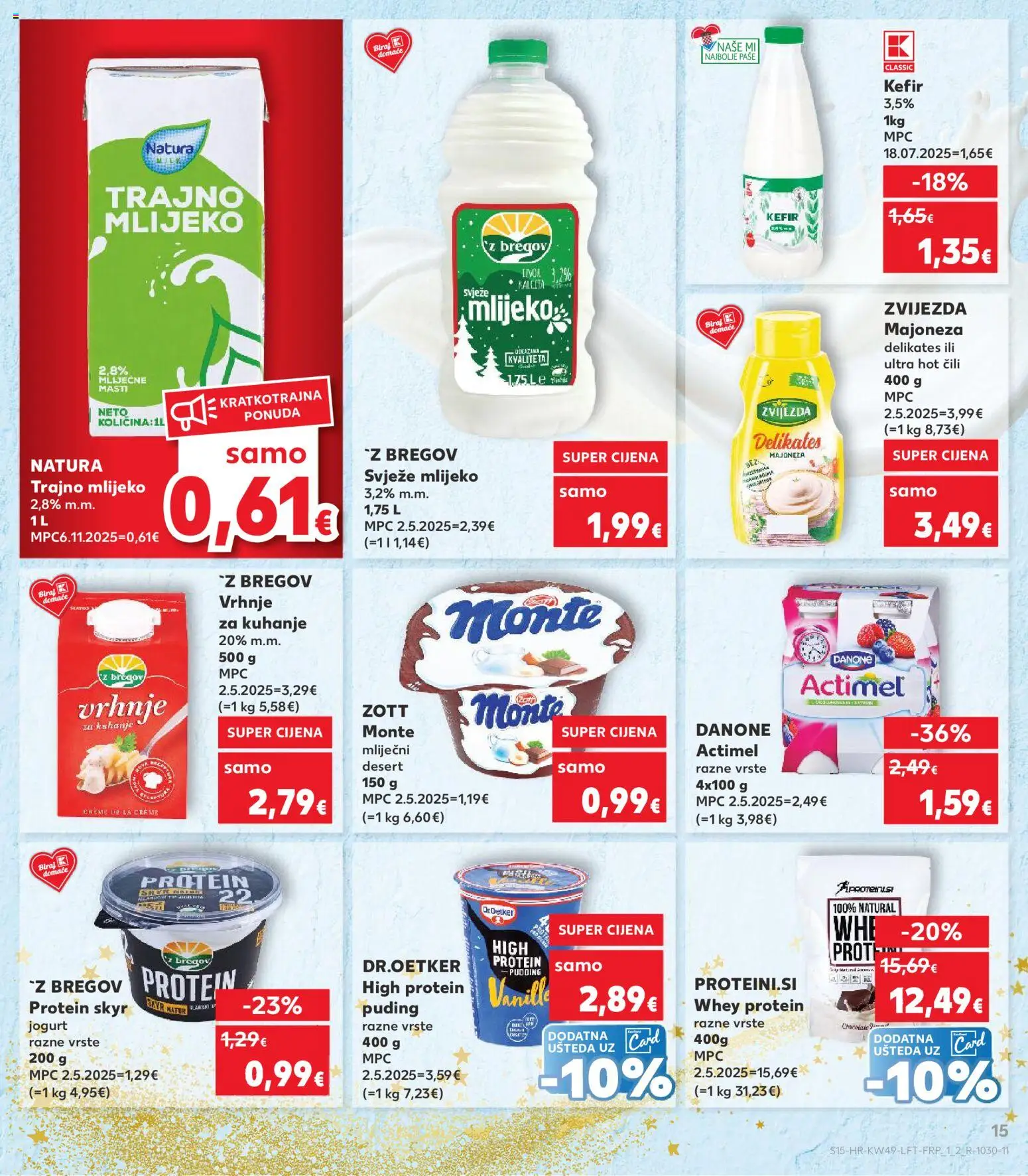 Kaufland katalog | vrijedi od 03.12.2025 | Stranica: 15 | Proizvodi: Protein puding, Puding, Trajno mlijeko, Kefir
