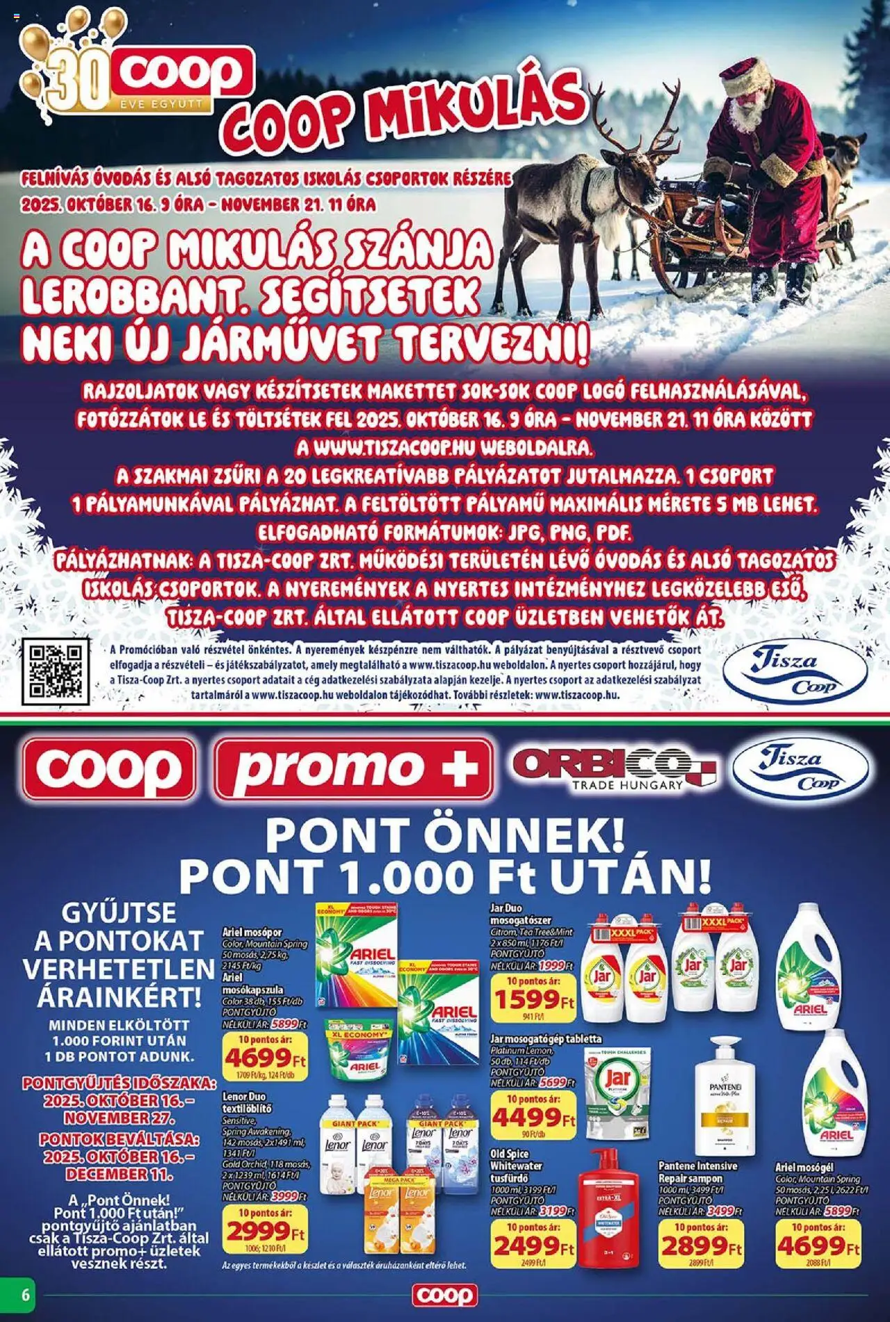 COOP akciós ujság - amely érvényes a következő dátumtól: 16.10.2025 | Oldal: 6 | Termékek: Ariel, Sampon, Mosópor, Mosogatószer