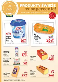 Pogląd oferty "Makro Gazetka - Produkty świeże w supercenie" - ważna od 28.07.2025