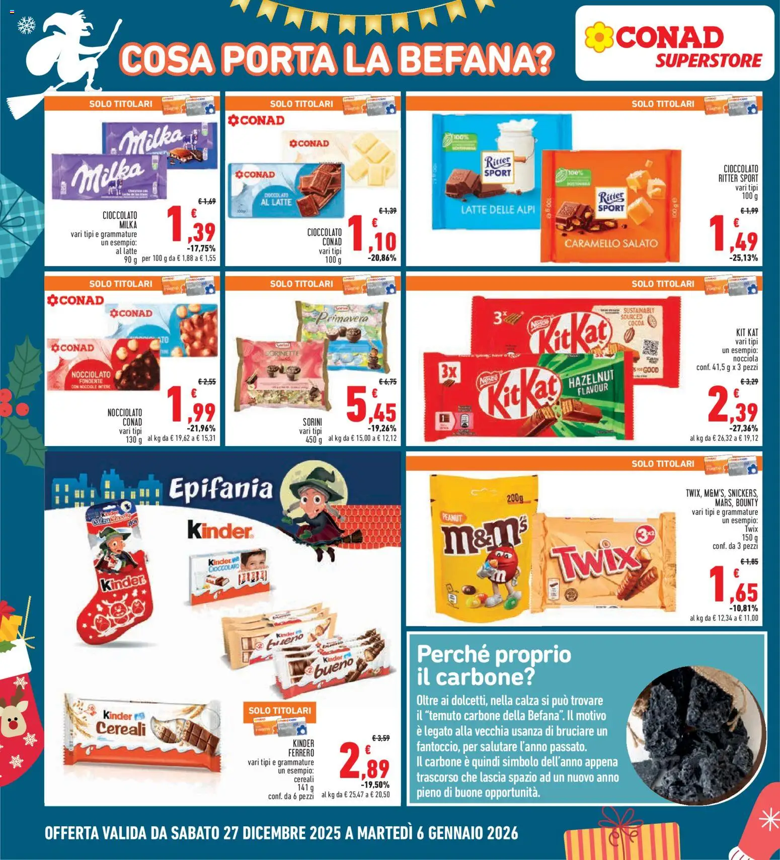 Volantino Conad del 27.12.2025 | Pagina: 16 | Prodotti: Cioccolato, Cereali, Latte