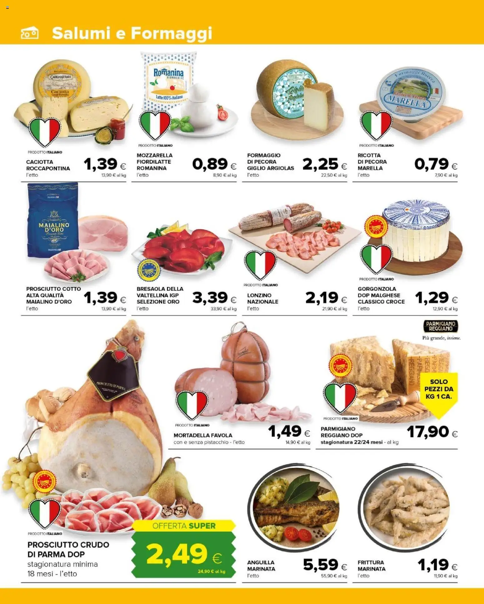 Volantino Tigre del 15.12.2025 | Pagina: 8 | Prodotti: Prosciutto Crudo, Latte, Formaggio, Gorgonzola