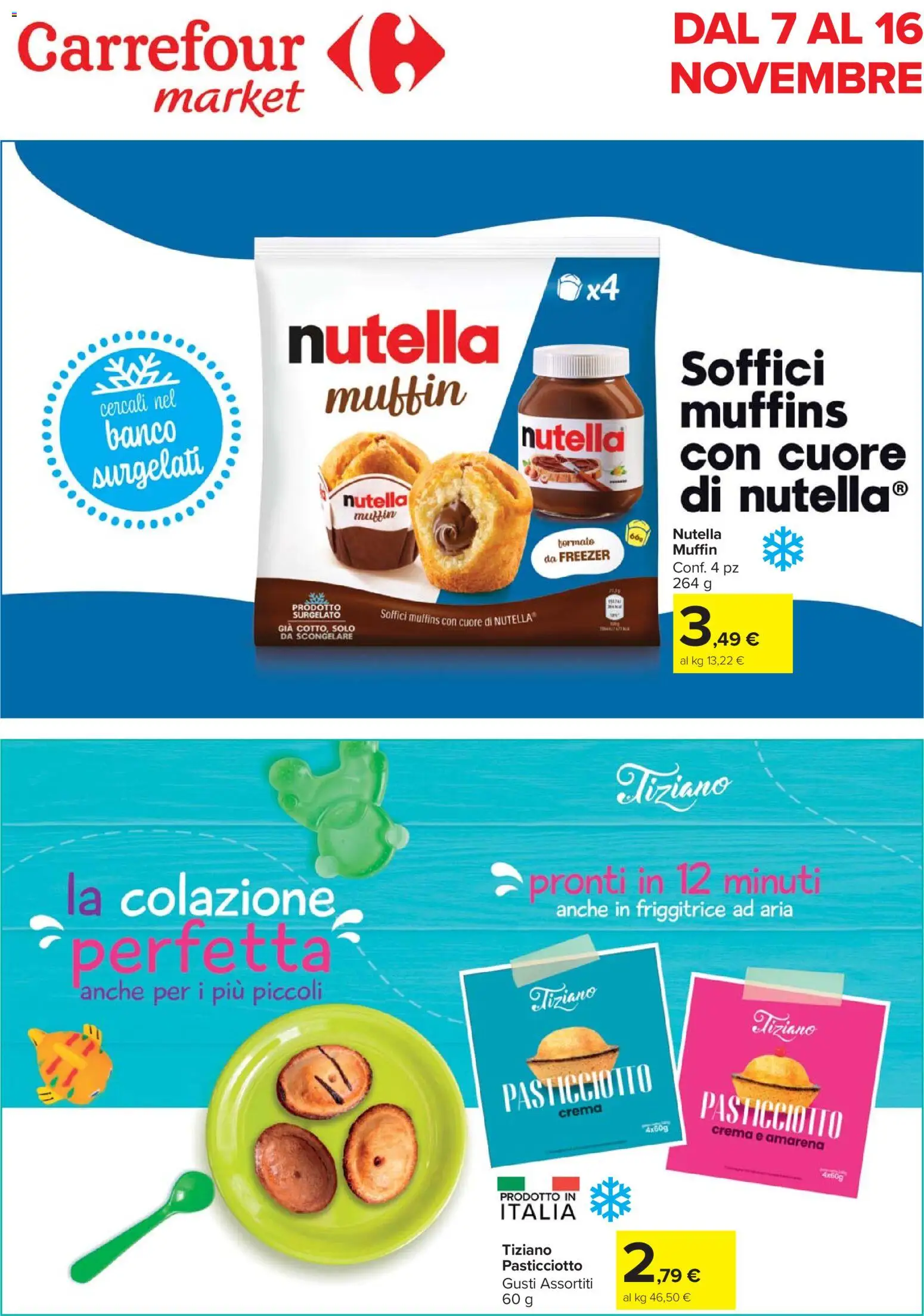 Volantino Carrefour del 07.11.2025 | Pagina: 1 | Prodotti: Crema, Freezer, Nutella, Amarena
