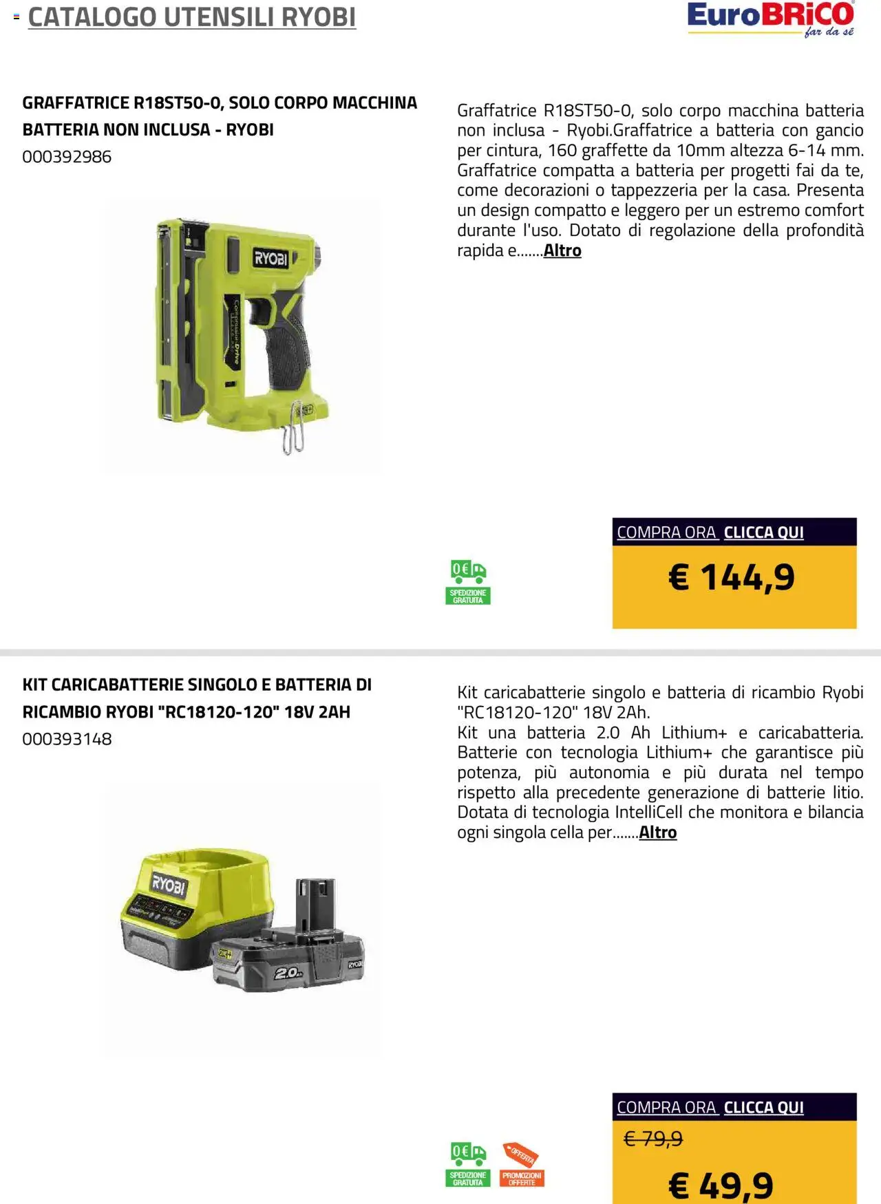 Volantino Eurobrico del 23.07.2025 | Pagina: 26 | Prodotti: Bilancia, Batteria, Caricabatterie, Decorazioni