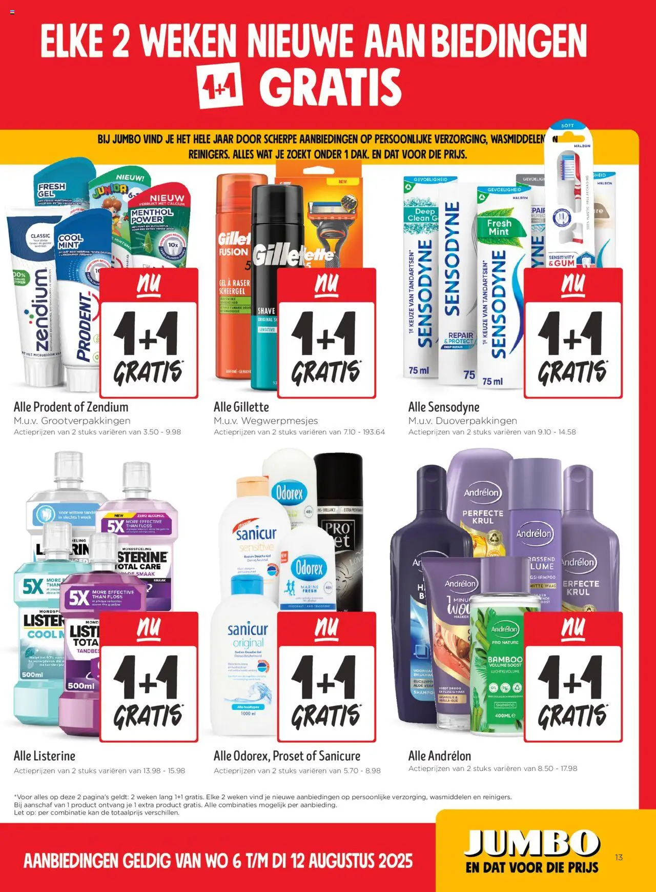  | Pagina: 13 | Producten: Gum, Bed, Douche, Boost