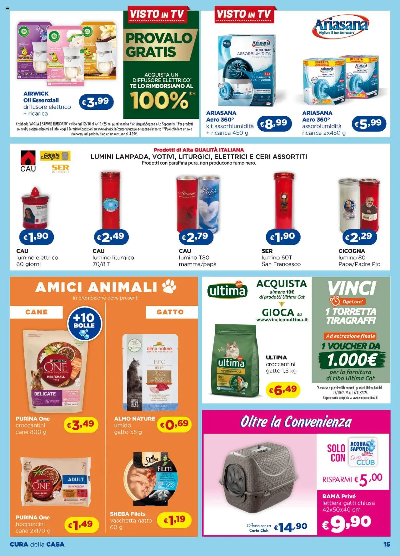 Volantino Acqua e Sapone del 16.10.2025 | Pagina: 15 | Prodotti: Sapone, Tè, The, TV