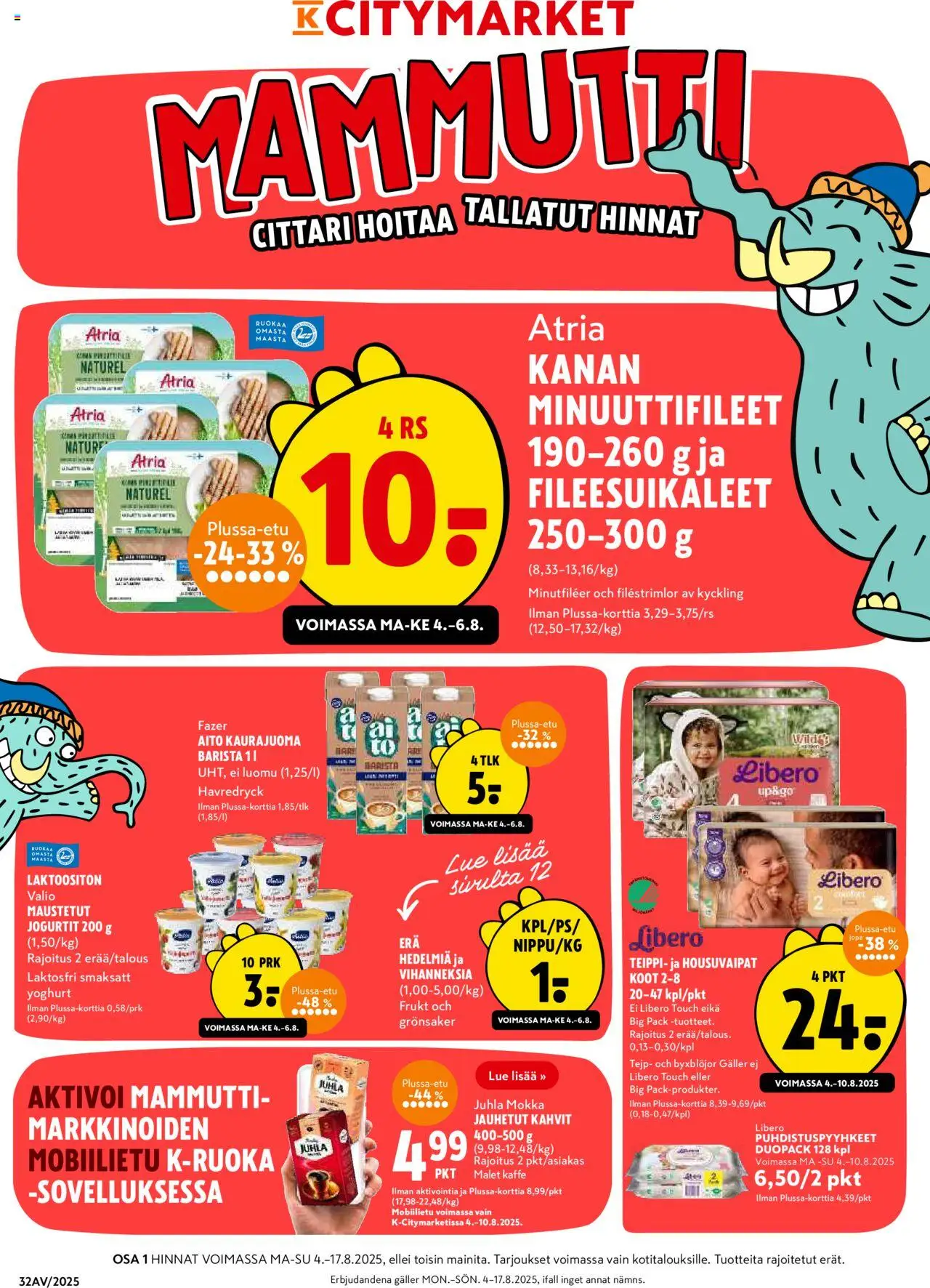  | Sivu: 1 | Tuotteet: Juhla Mokka, Kaurajuoma, Teippi, Puhdistuspyyhkeet