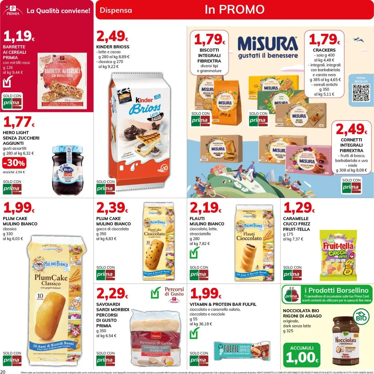 Volantino Basko del 19.08.2025 | Pagina: 20 | Prodotti: Cereali, Biscotti, Crackers, Uva