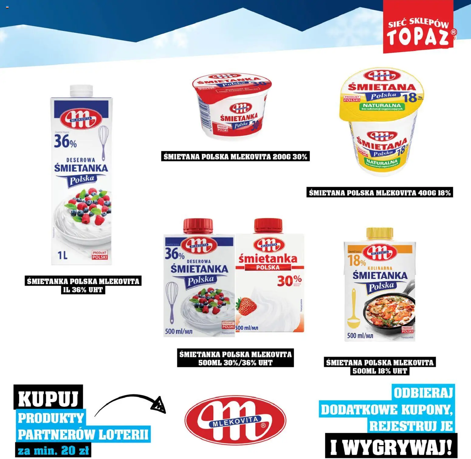 Topaz Gazetka - Katalog Produktów Objętych Loterią od 01.12.2025 | Strona: 19 | Produkty: Śmietana