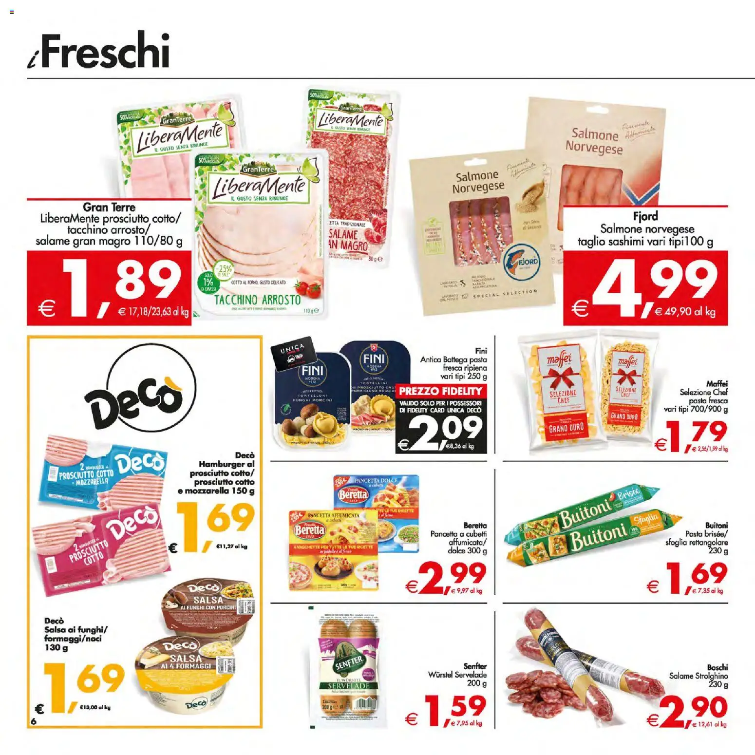 Volantino Decò del 13.01.2026 | Pagina: 6 | Prodotti: Salmone, Salsa, Forno, Vaschette