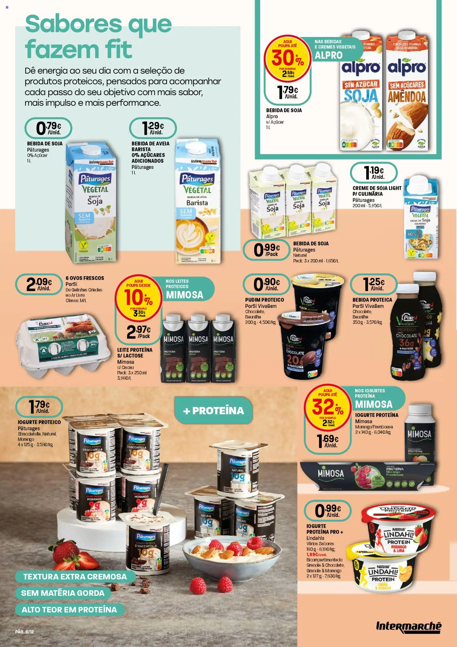 Intermarché folheto Super │ válido de 09.04.2026 | Página: 6 | Produtos: Granola, Pudim, Creme, Proteina