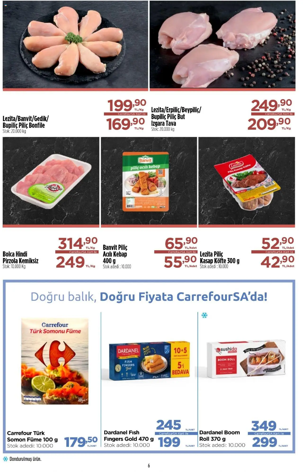 CarrefourSA Katalog - 10.06.2025 tarihinden itibaren geçerlidir | Sayfa: 6 | Ürünler: Piliç, Piliç bonfile, Pirzola, Izgara